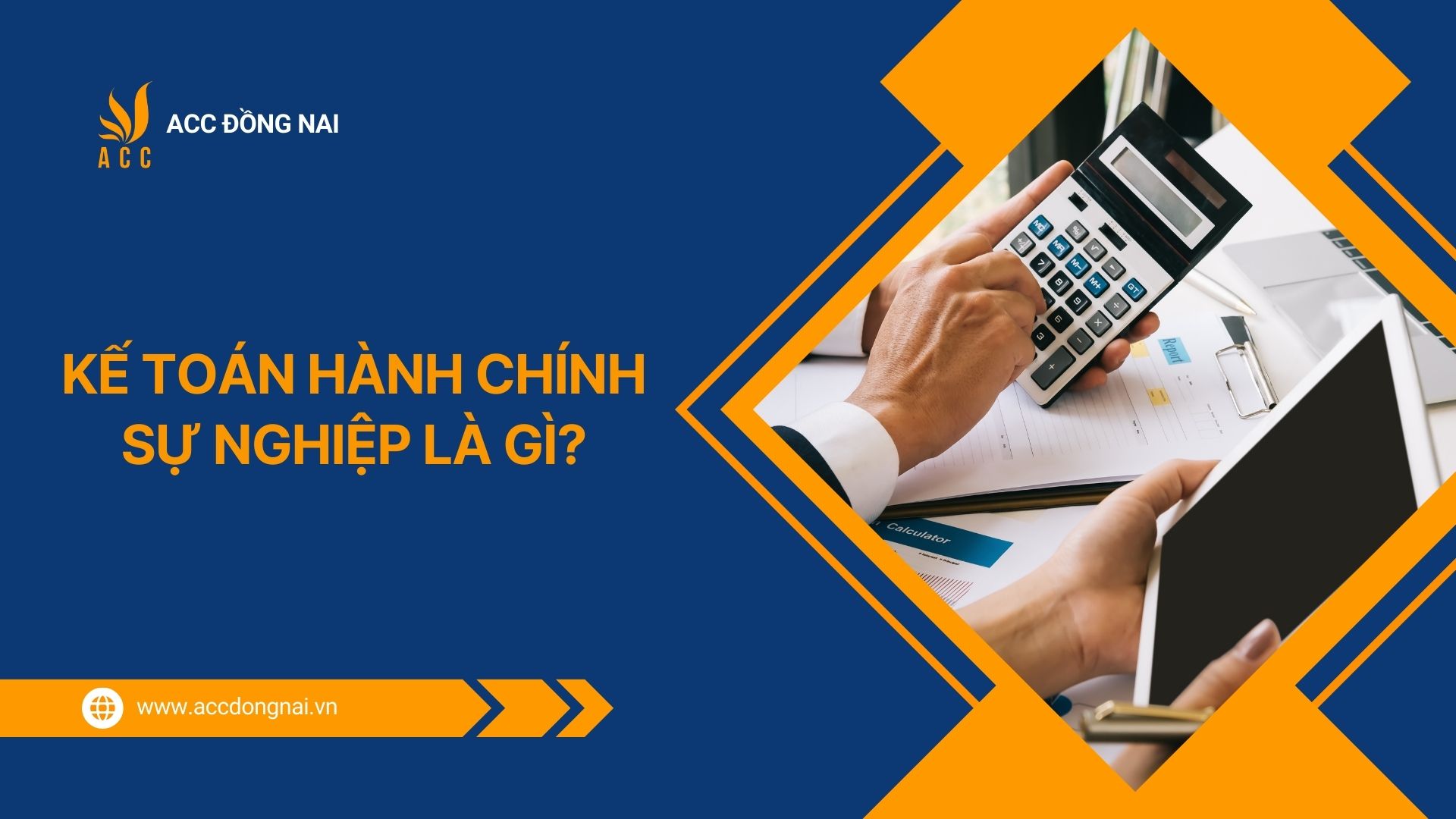 Kế toán hành chính sự nghiệp là gì