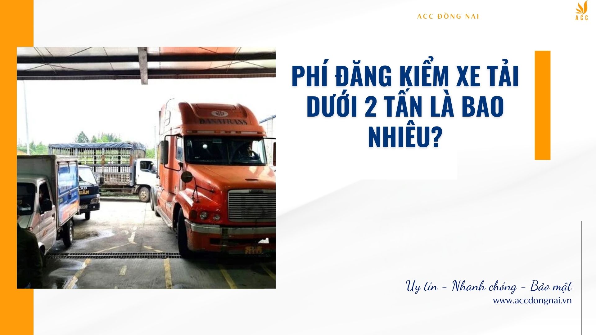 Phí đăng kiểm xe tải dưới 2 tấn là bao nhiêu