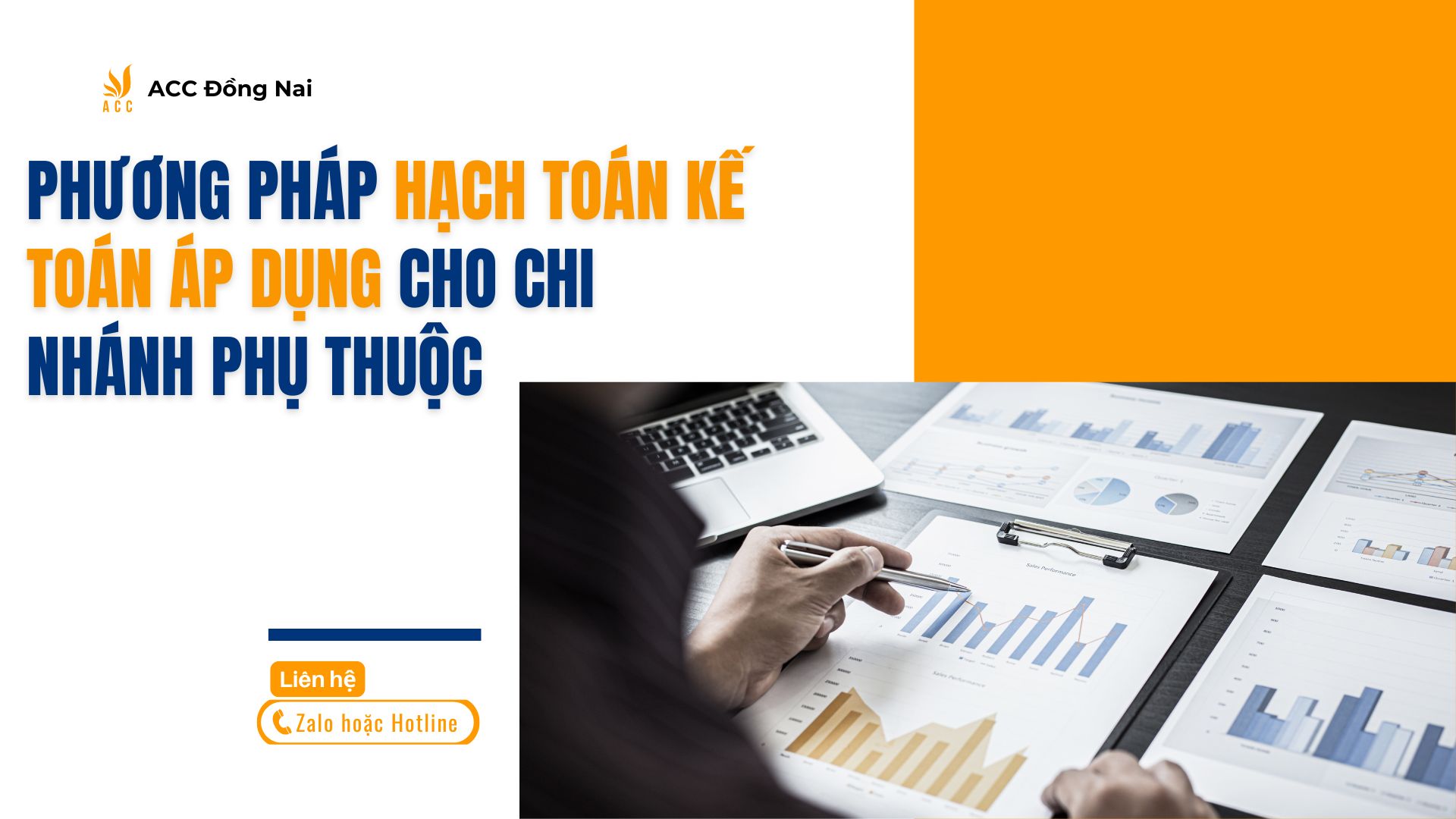 Phương pháp hạch toán kế toán áp dụng cho chi nhánh phụ thuộc