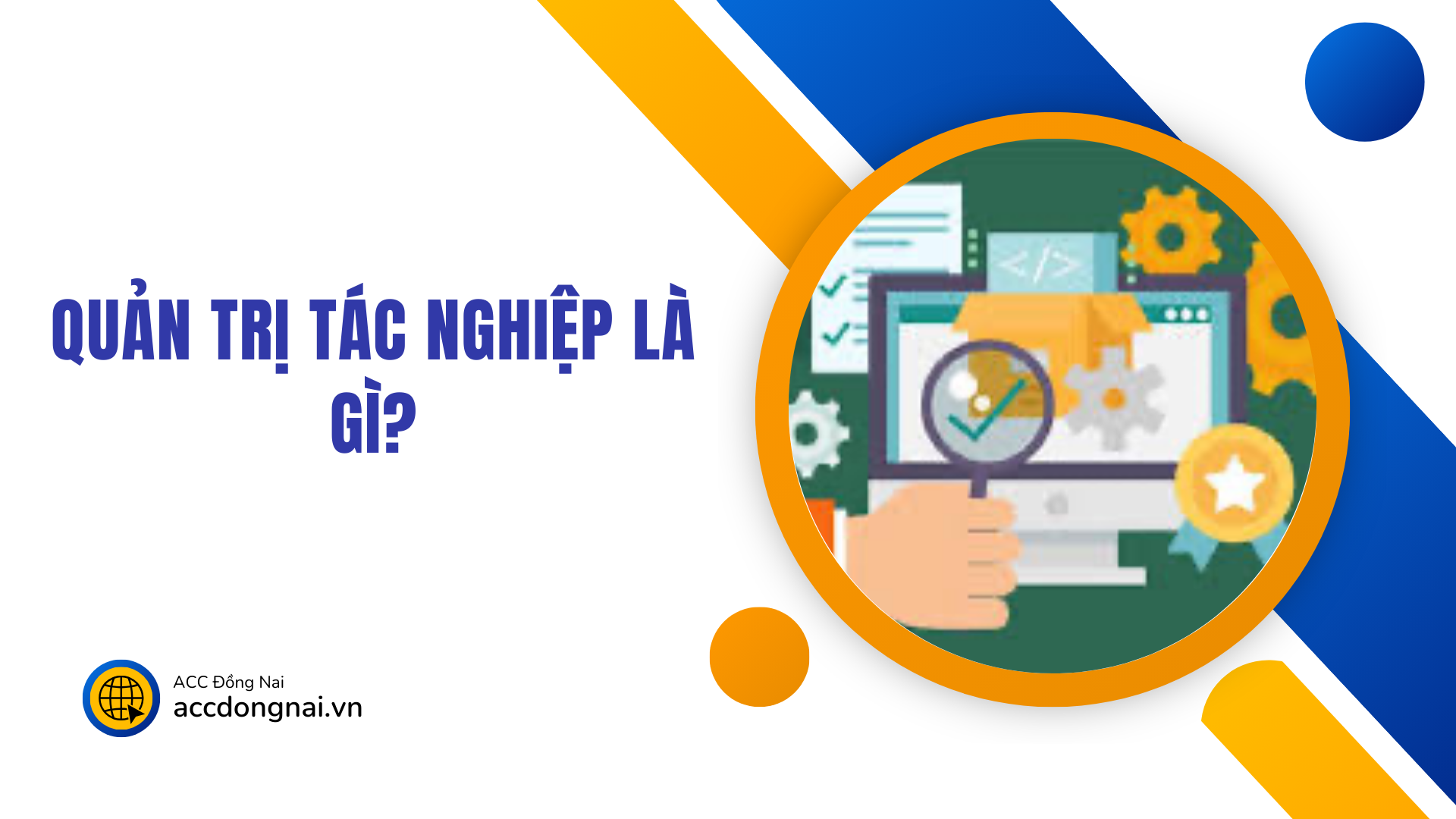 Quản trị tác nghiệp là gì