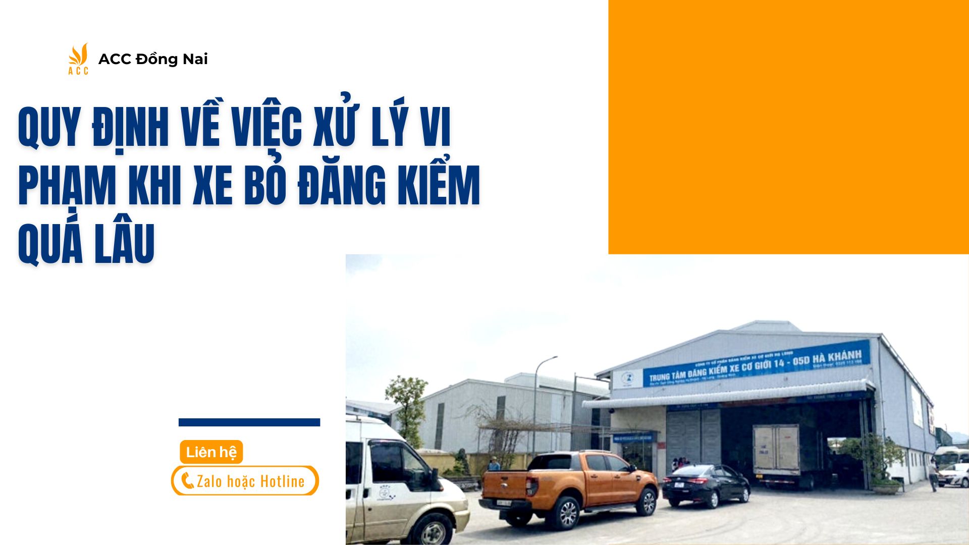 Quy định về việc xử lý vi phạm khi xe bỏ đăng kiểm quá lâu