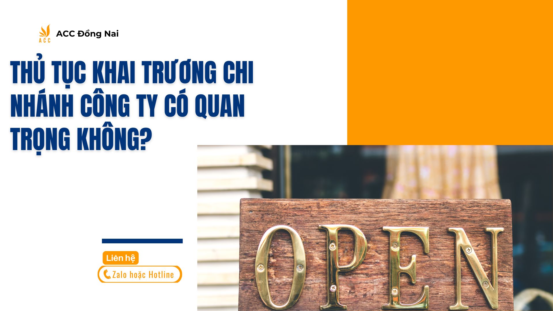 Thủ tục khai trương chi nhánh công ty có quan trọng không?