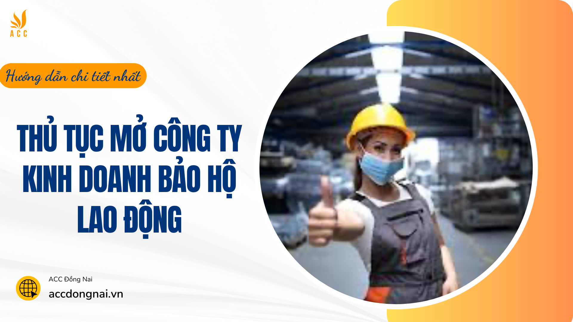 Thủ tục mở công ty kinh doanh bảo hộ lao động