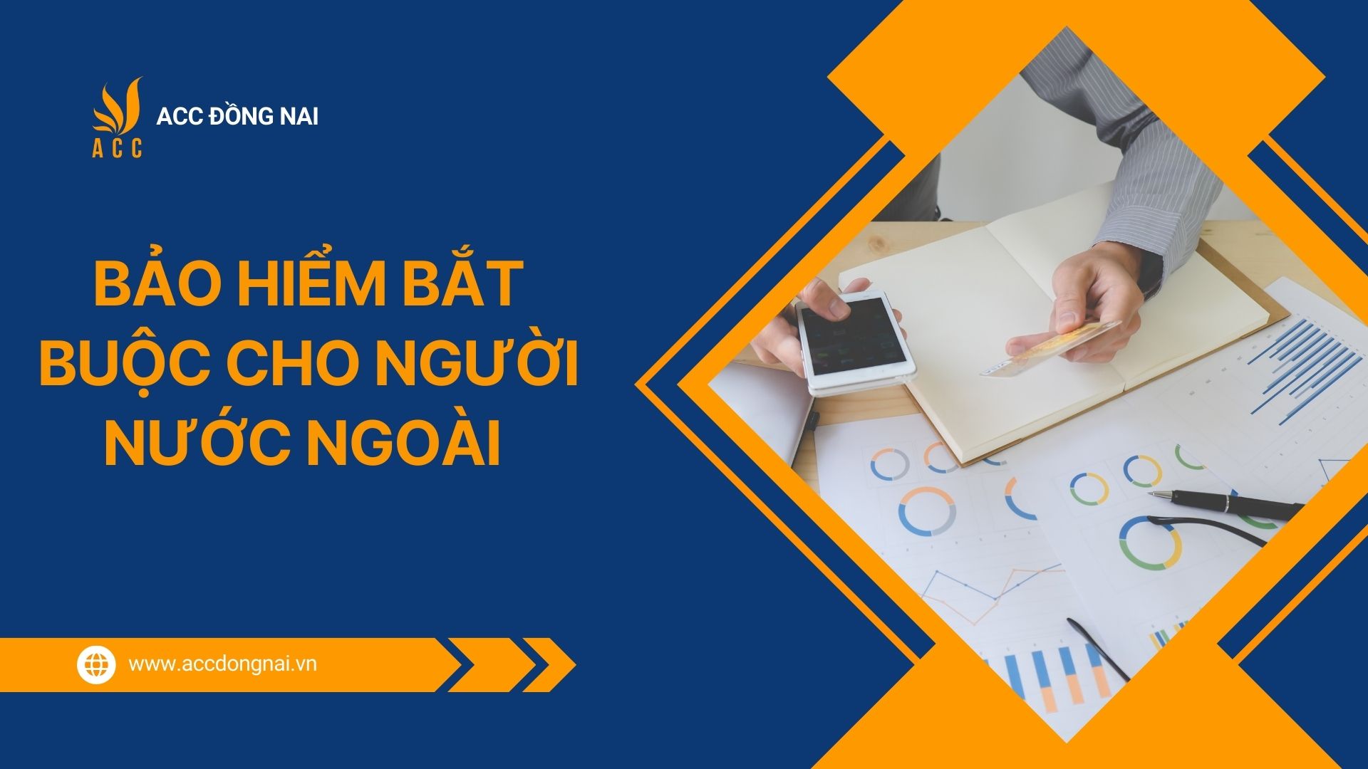 Bảo hiểm bắt buộc cho người nước ngoài