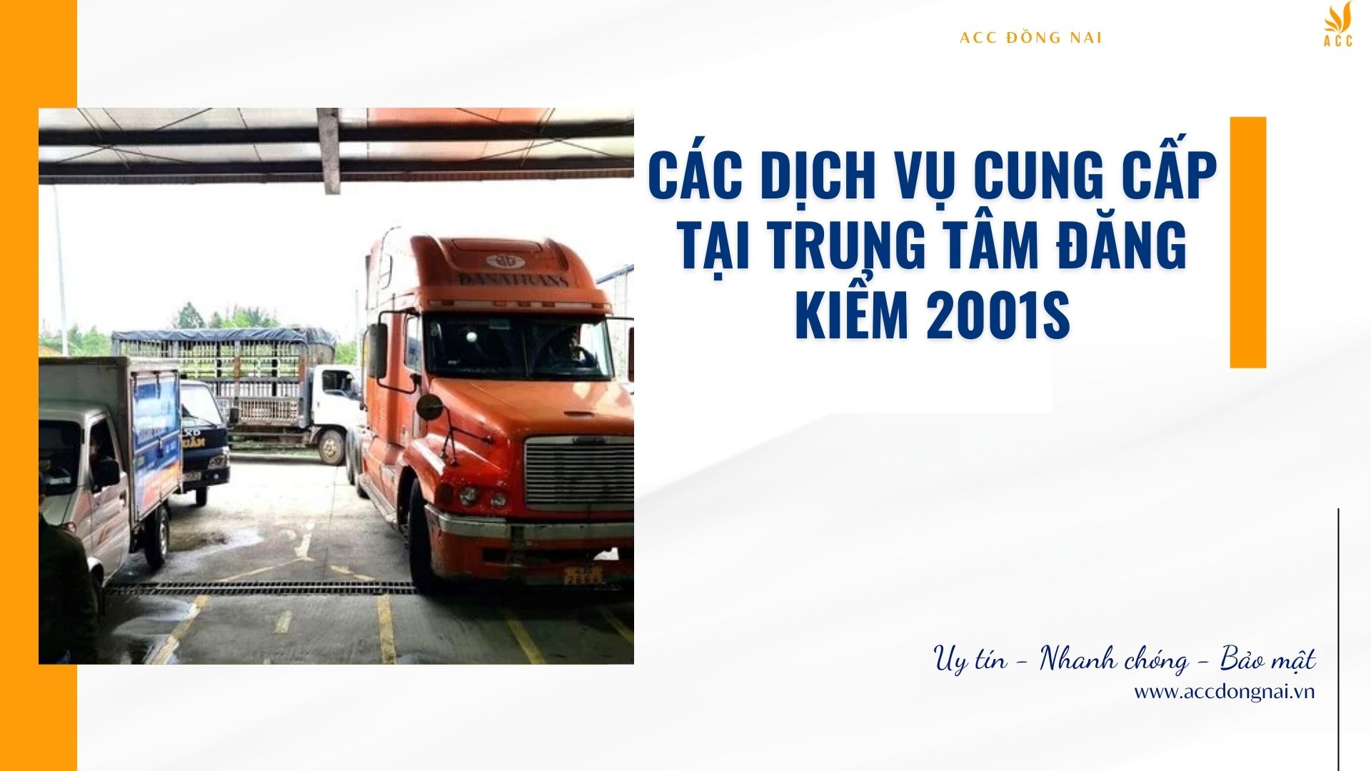 Các Dịch Vụ Cung Cấp Tại Trung Tâm Đăng Kiểm 2001S