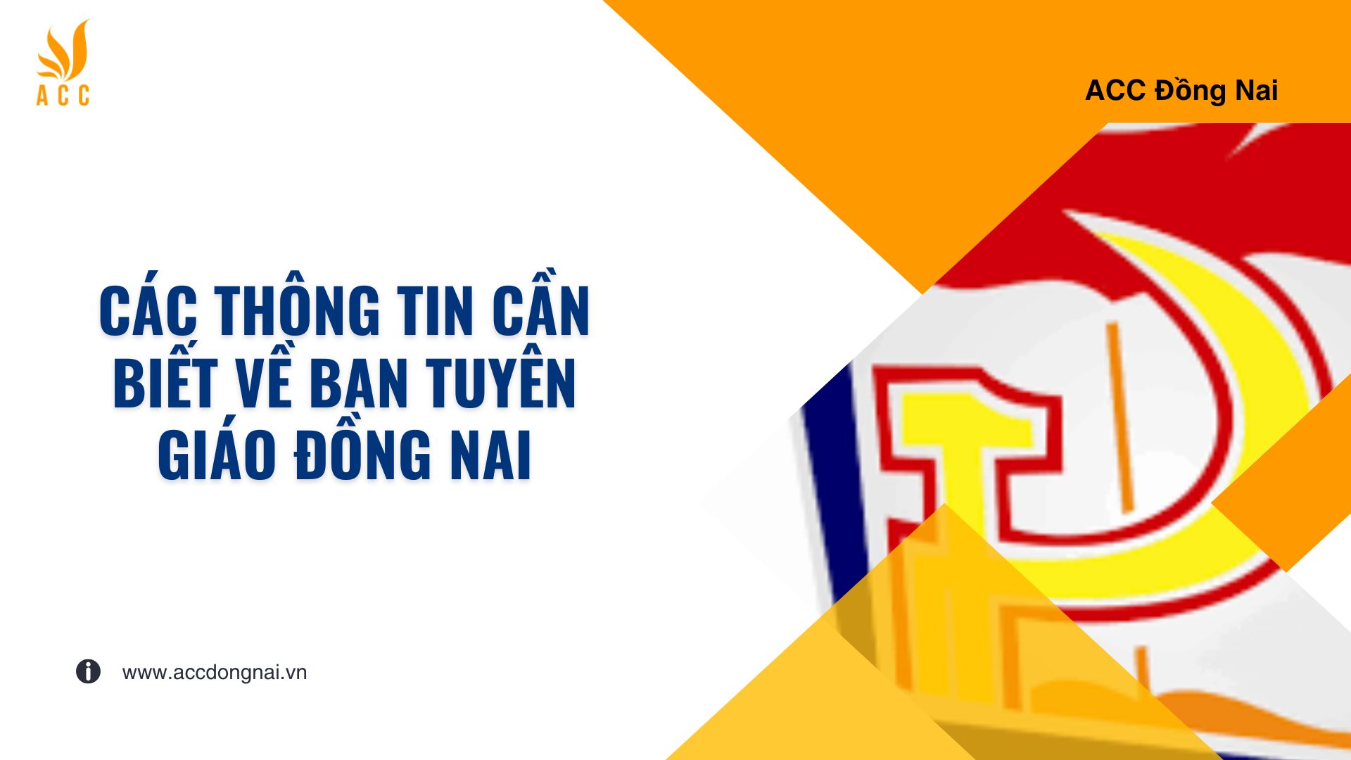 Các thông tin cần biết về Ban Tuyên giáo Đồng Nai