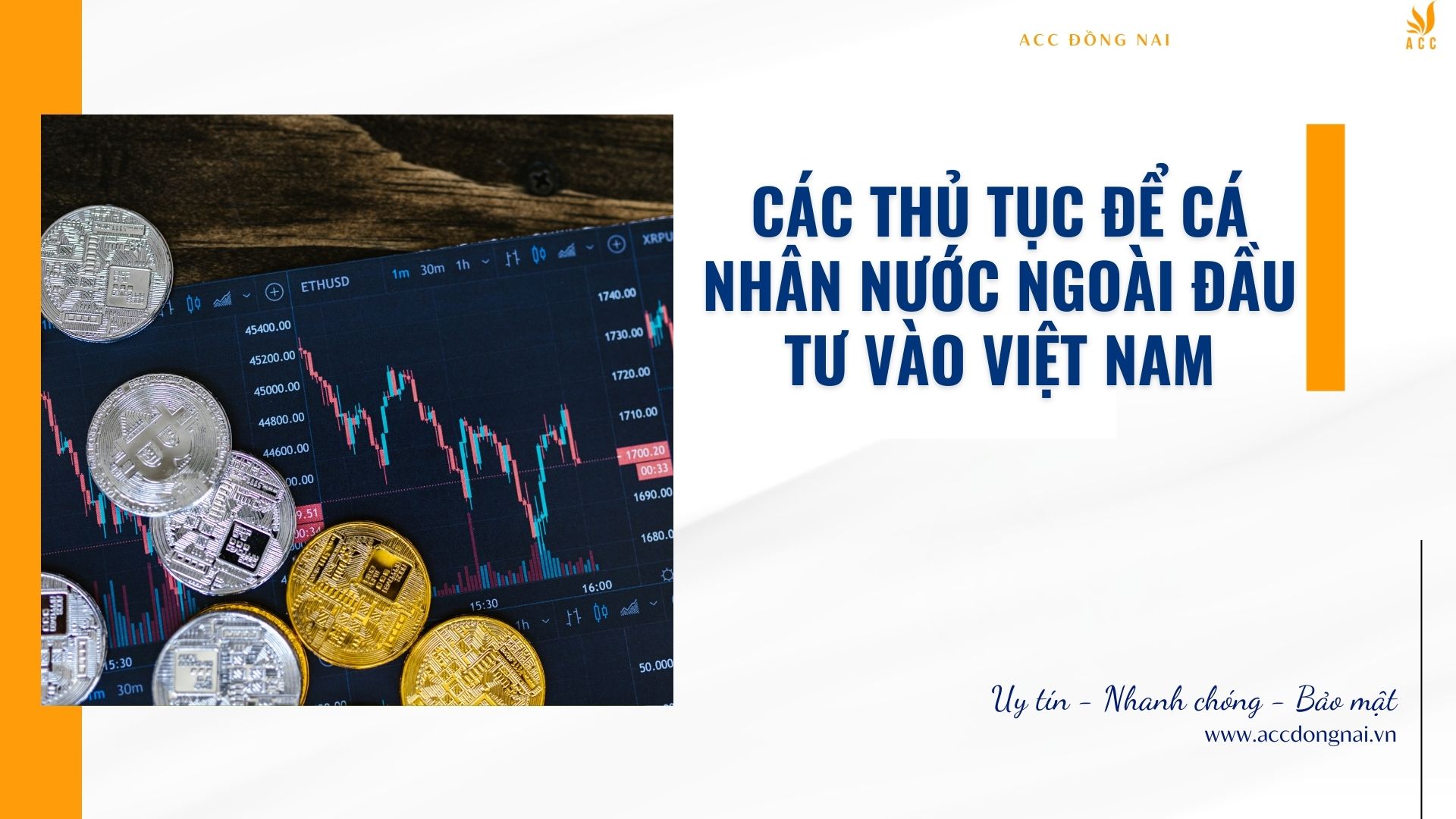 Các thủ tục để cá nhân nước ngoài đầu tư vào việt nam