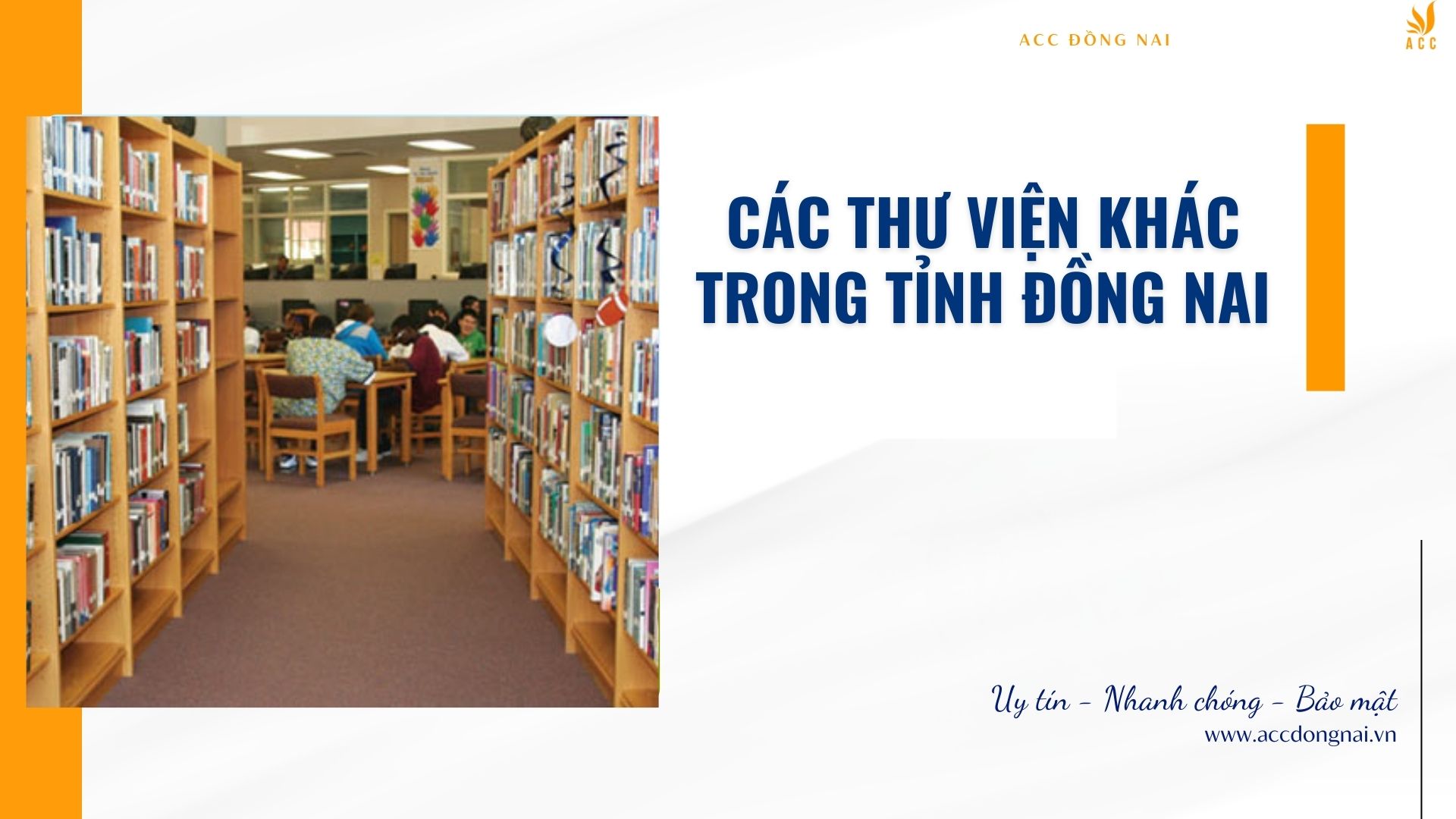 Các thư viện khác trong tỉnh Đồng Nai