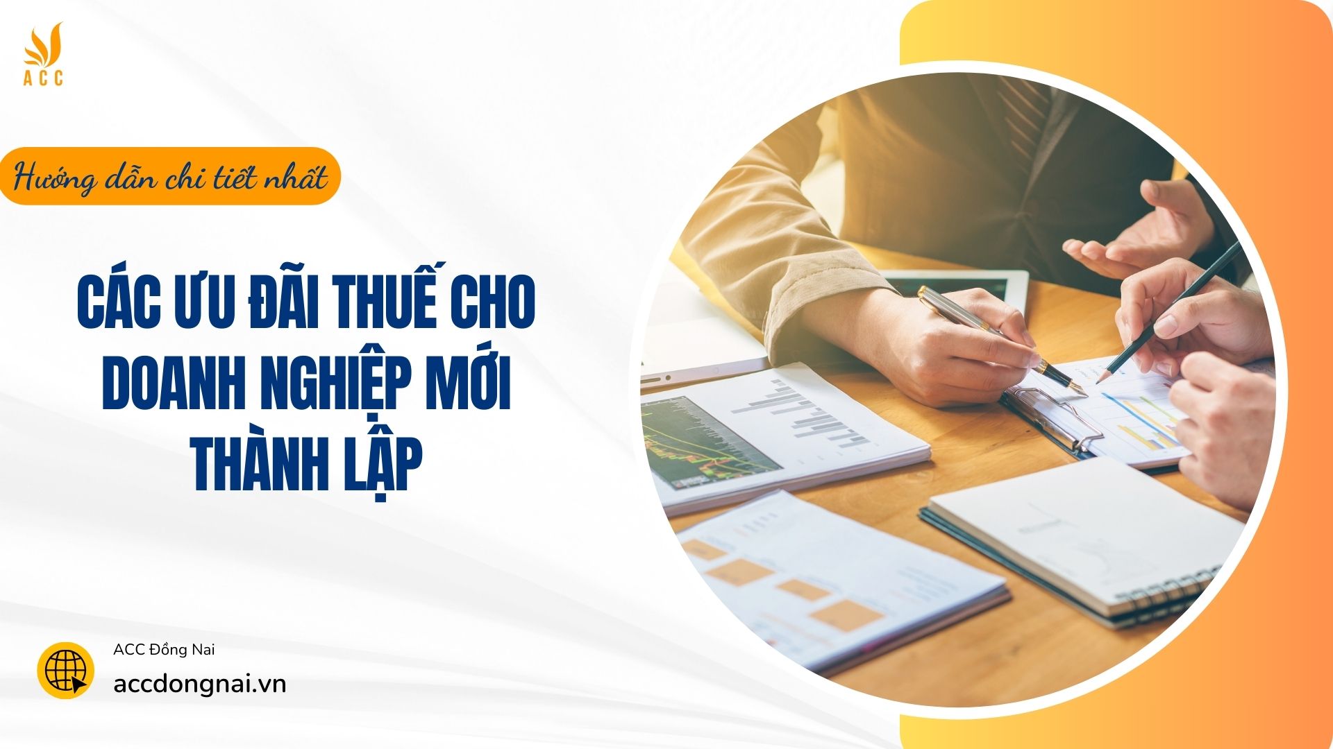 Các ưu đãi thuế cho doanh nghiệp mới thành lập