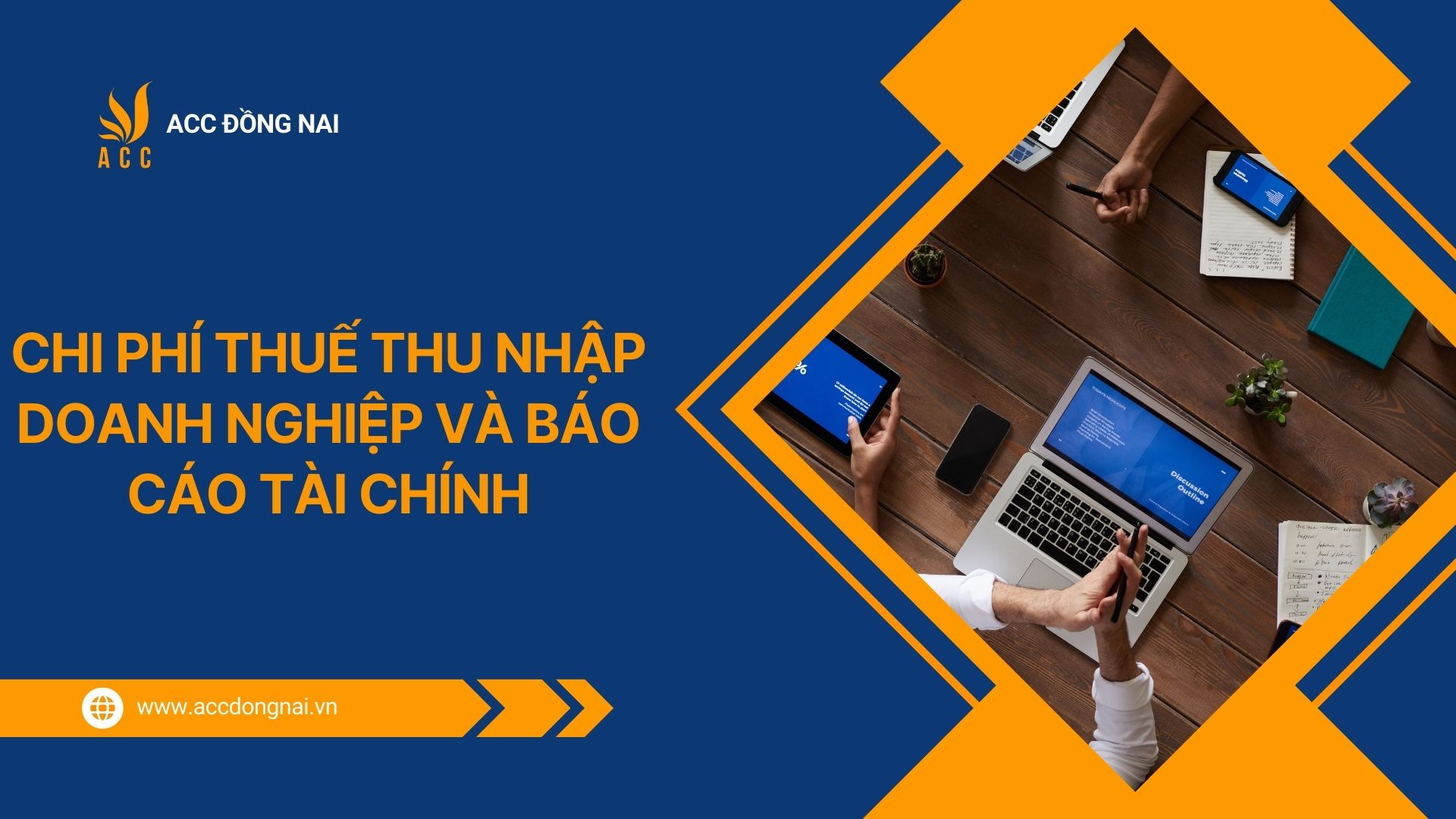 Chi phí thuế thu nhập doanh nghiệp và báo cáo tài chính