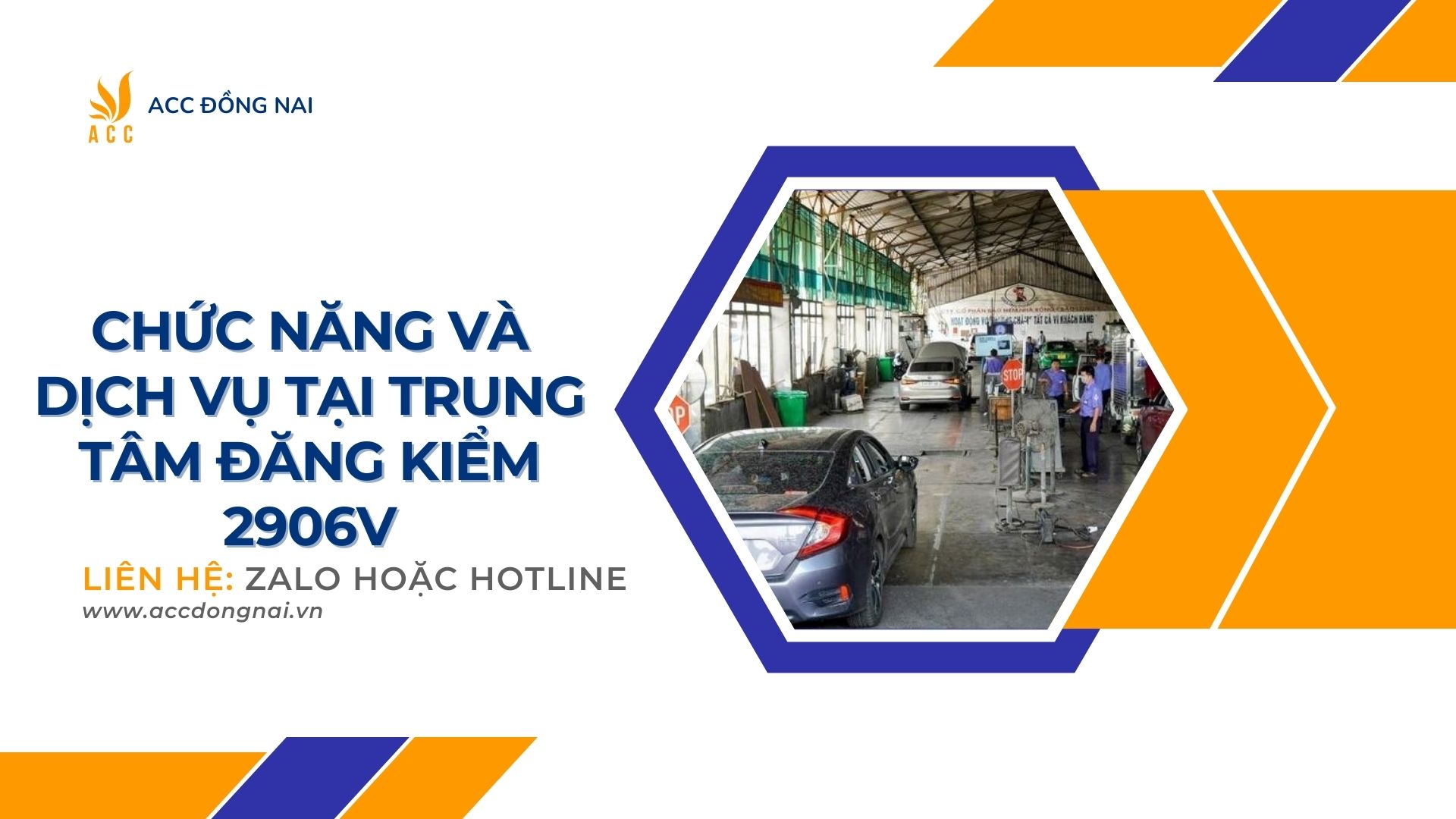 Chức Năng và Dịch Vụ Tại Trung Tâm Đăng Kiểm 2906V