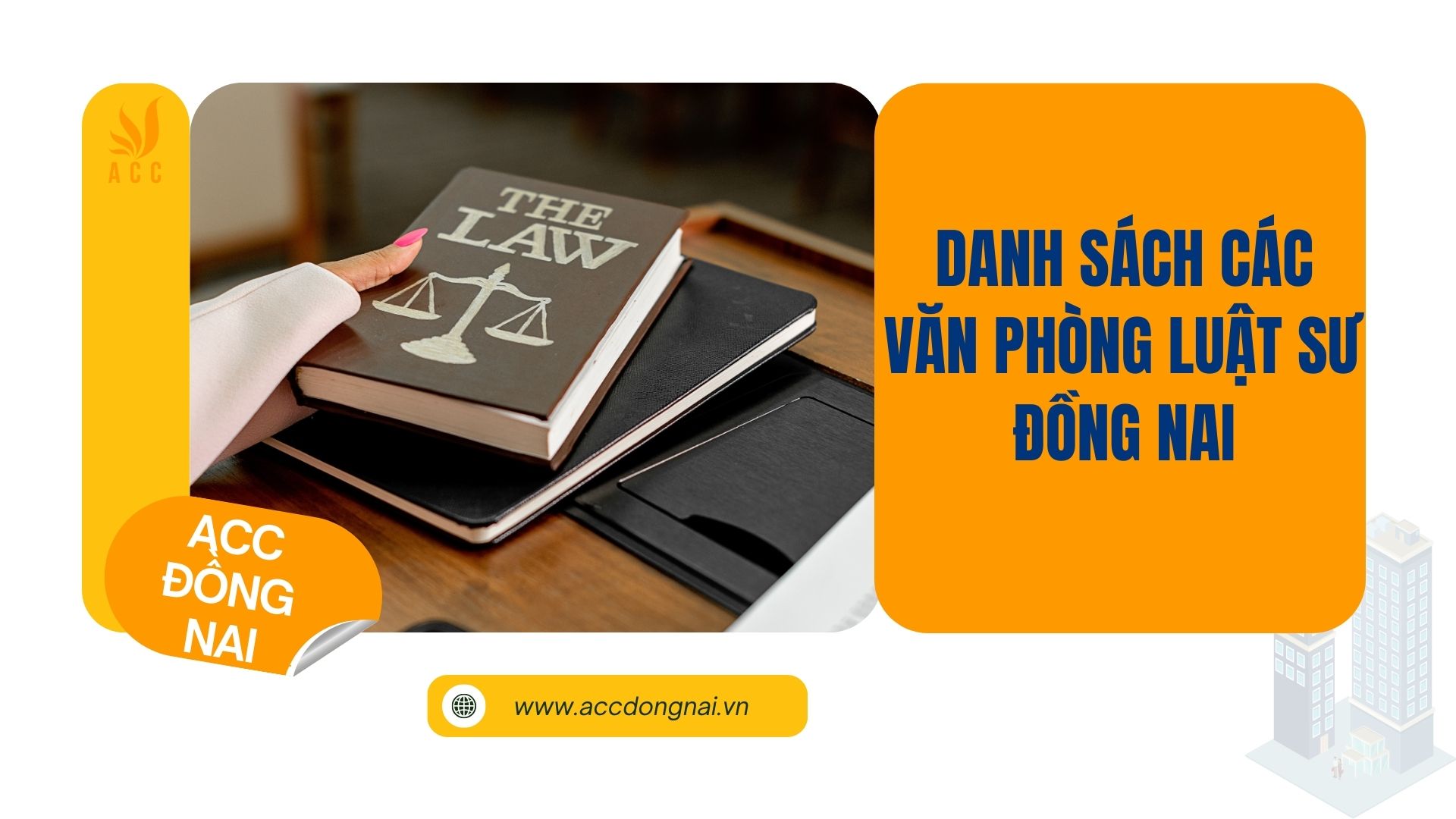 Danh sách các văn phòng Luật sư Đồng Nai