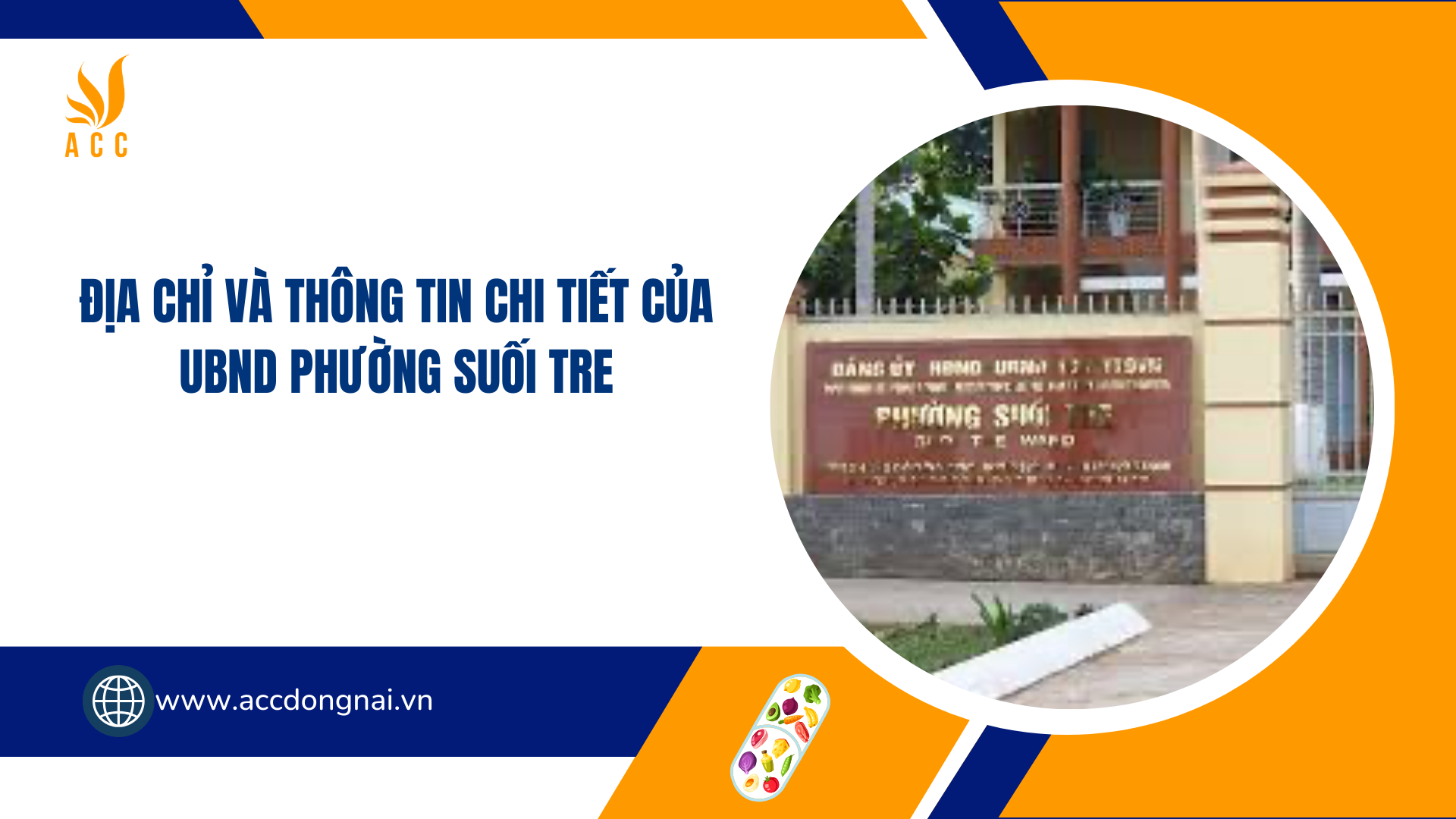 Địa chỉ và thông tin chi tiết của UBND phường Suối Tre