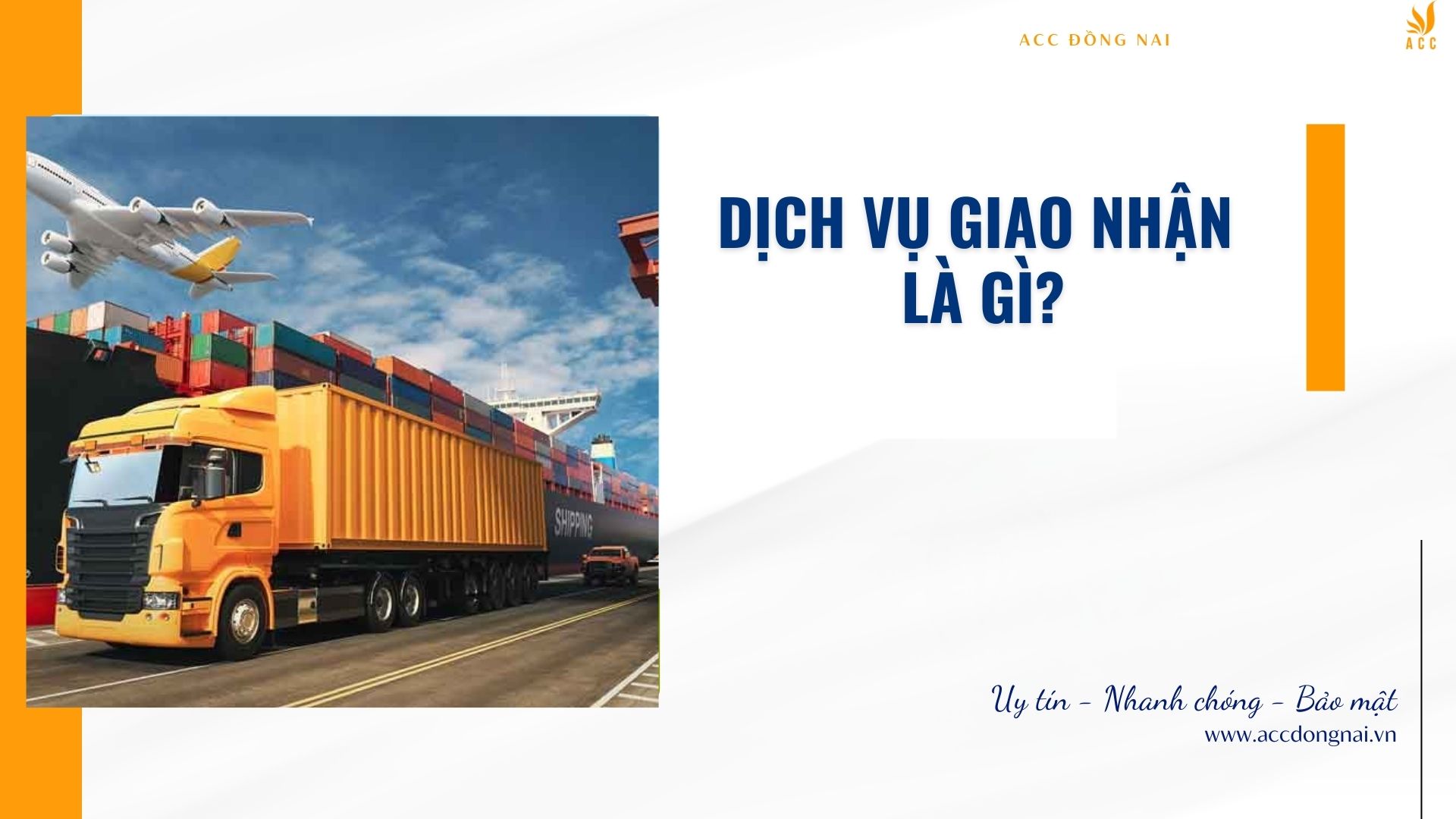 Dịch vụ giao nhận là gì?