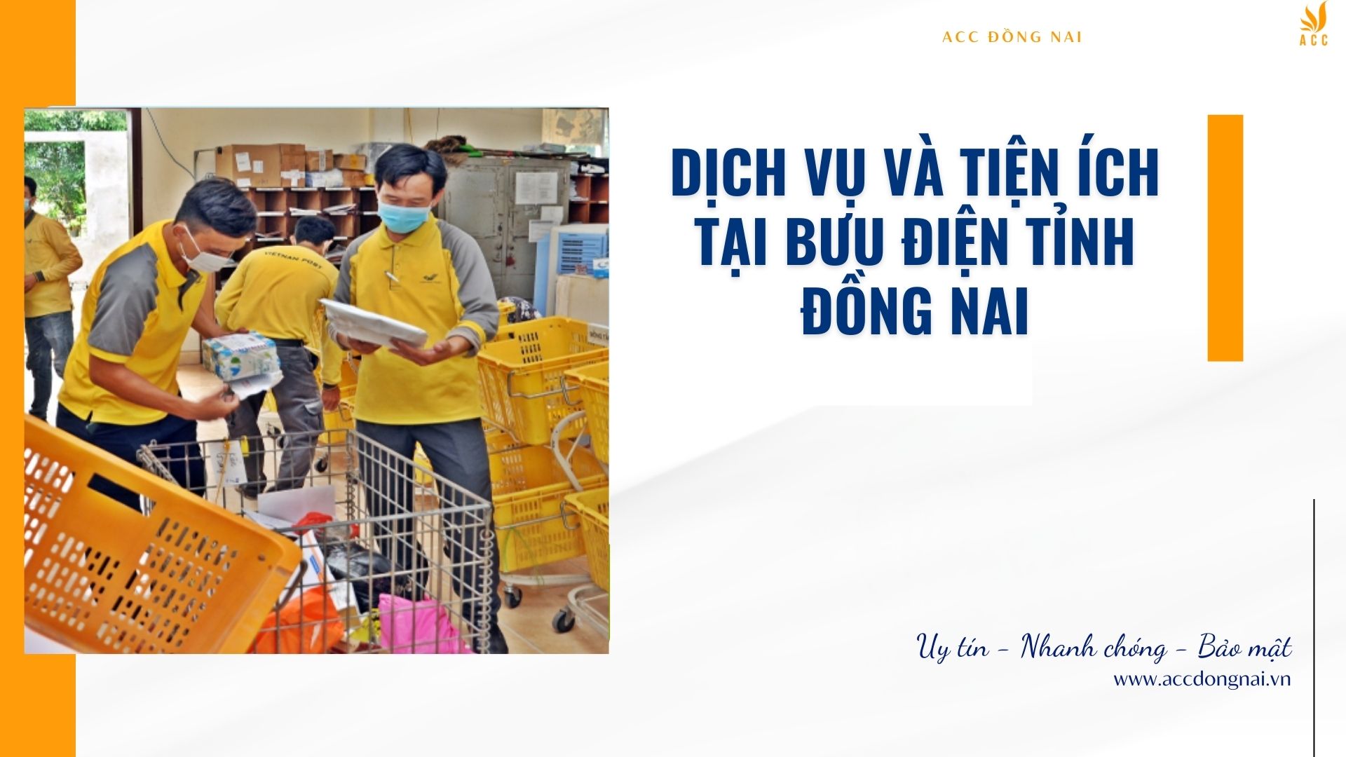 Dịch vụ và tiện ích tại Bưu điện tỉnh Đồng Nai