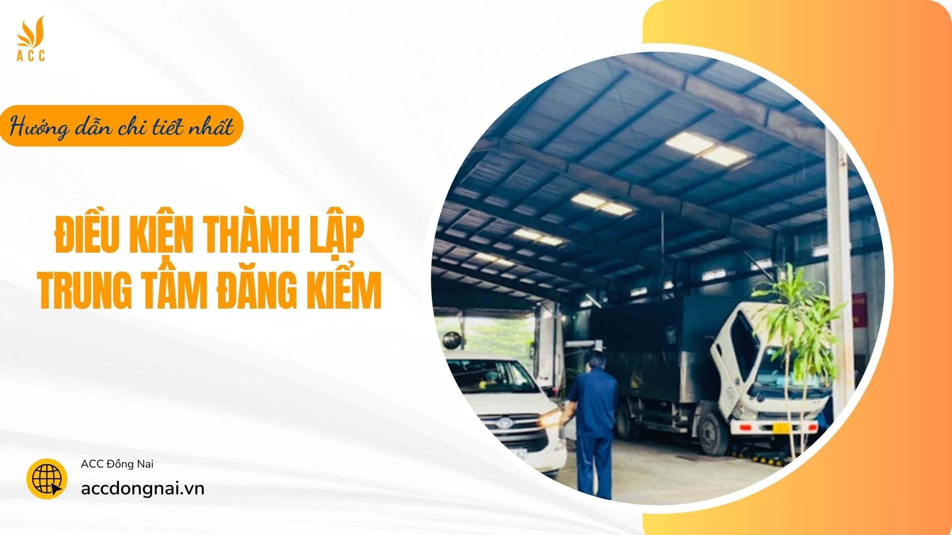 Điều kiện thành lập trung tâm đăng kiểm