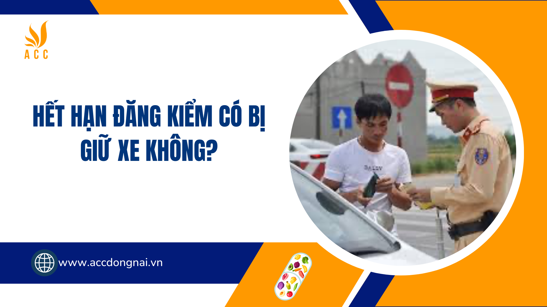 Hết hạn đăng kiểm có bị giữ xe không