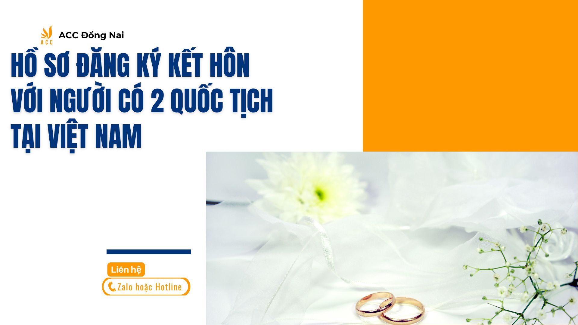 Hồ sơ đăng ký kết hôn với người có 2 quốc tịch tại Việt Nam