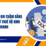 Mức phạt khi chậm đăng ký mã số thuế hộ kinh doanh