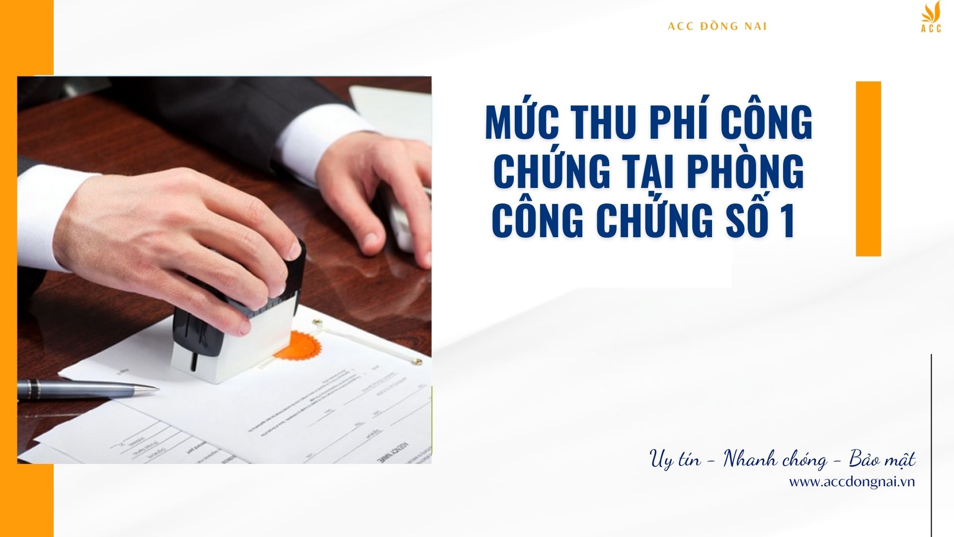 Mức thu phí công chứng tại Phòng Công chứng Số 1