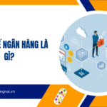 Pháp chế ngân hàng là gì