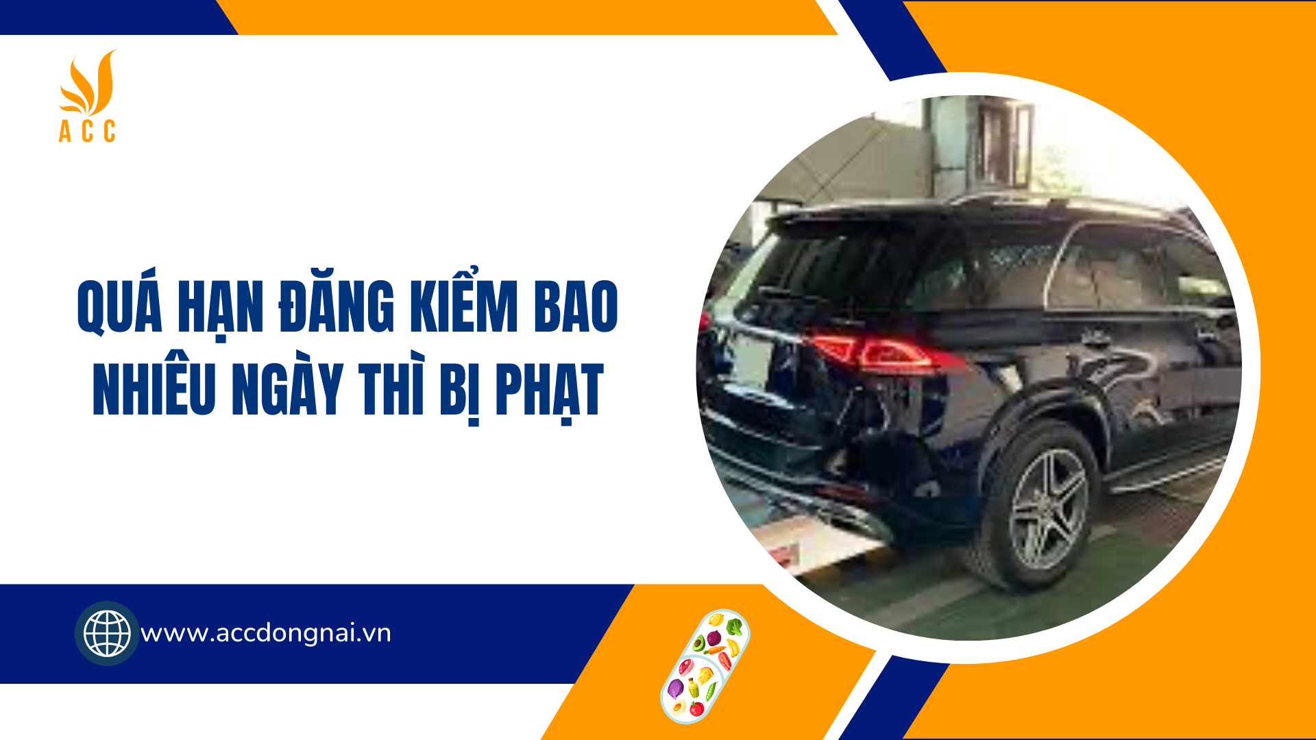 Quá hạn đăng kiểm bao nhiêu ngày thì bị phạt