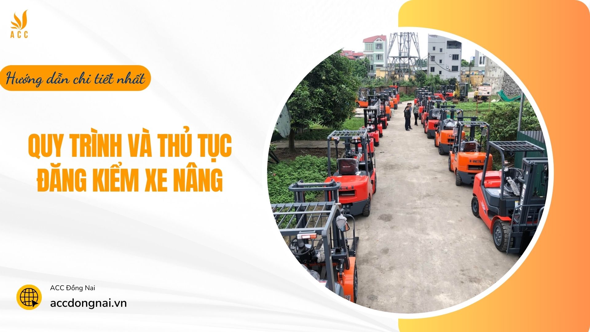 Quy trình và thủ tục đăng kiểm xe nâng