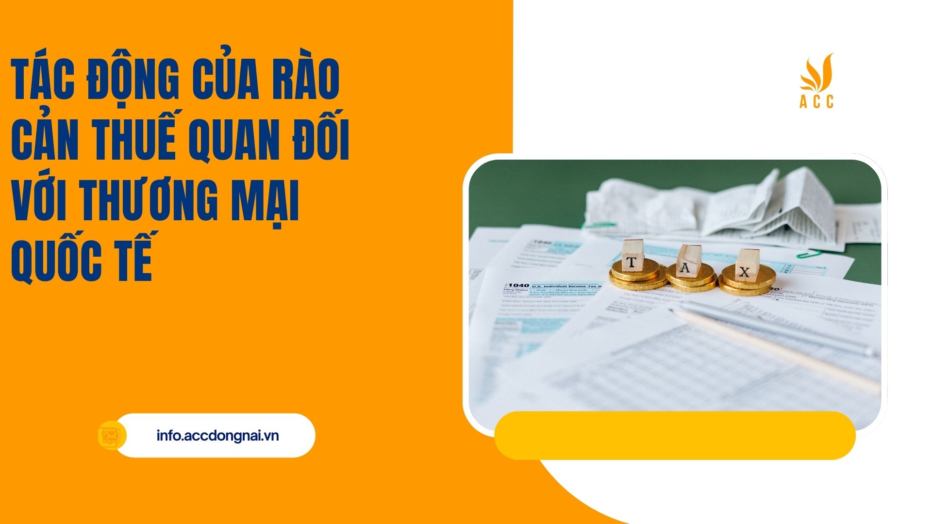 Tác động của rào cản thuế quan đối với thương mại quốc tế