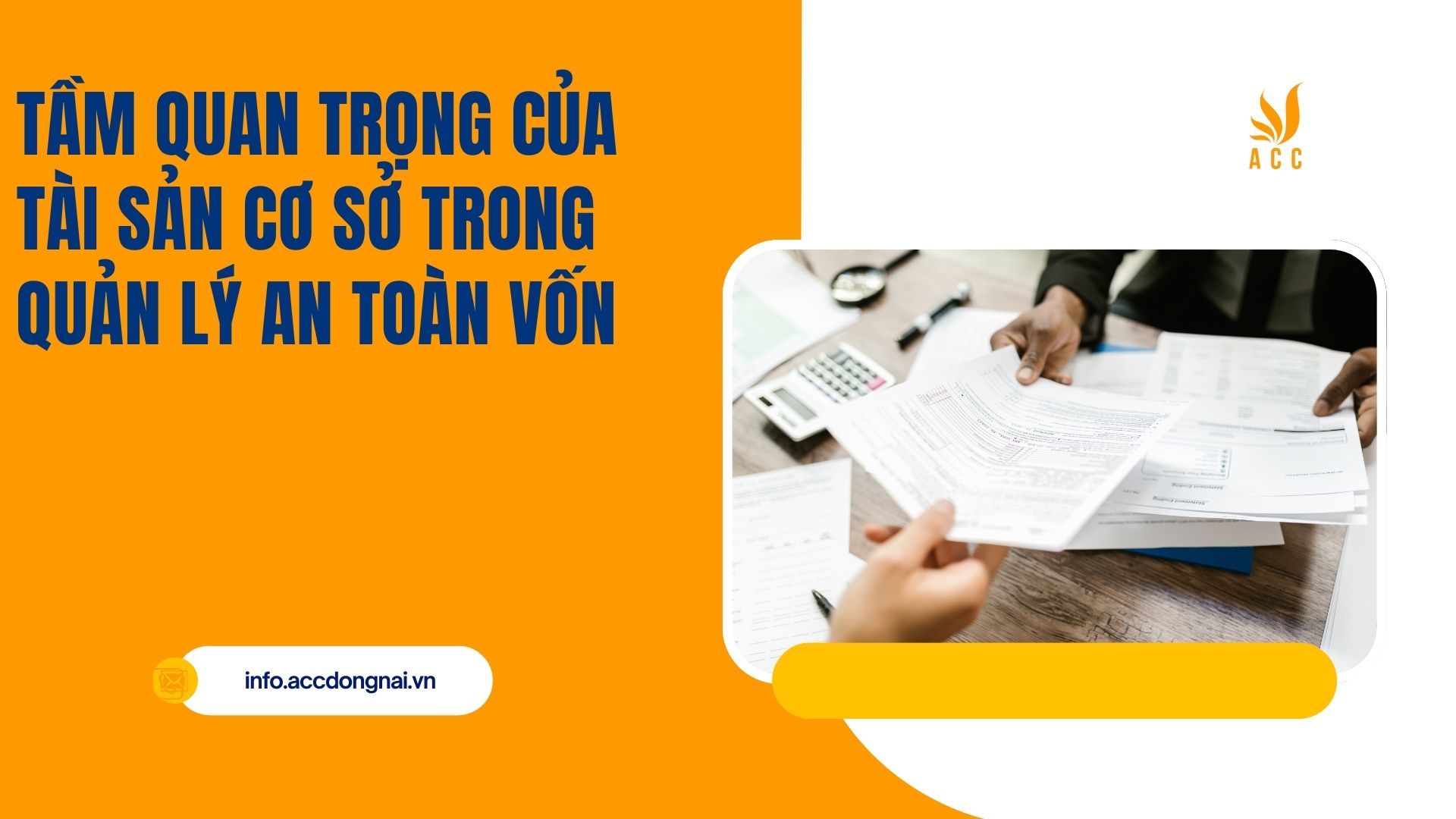 Tầm quan trọng của tài sản cơ sở trong quản lý an toàn vốn