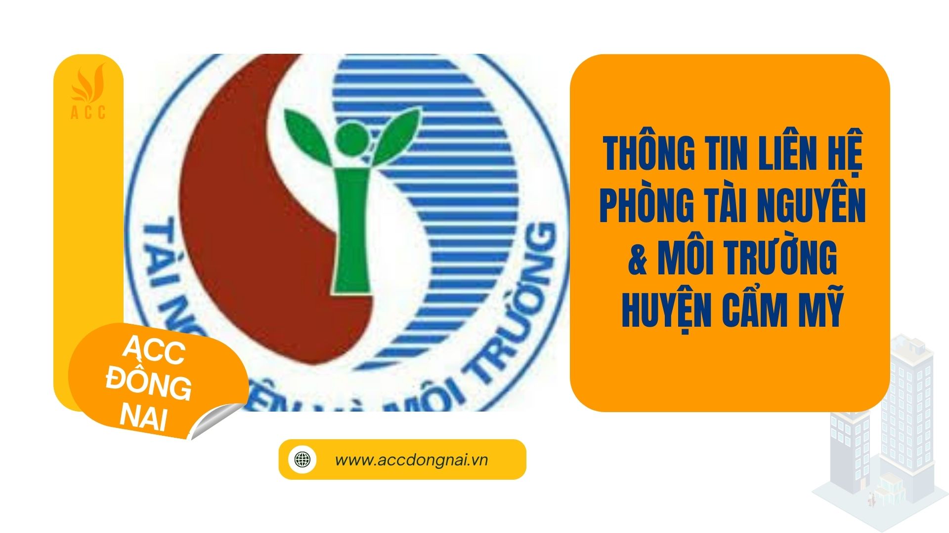 Thông tin liên hệ Phòng Tài nguyên & Môi trường huyện Cẩm Mỹ