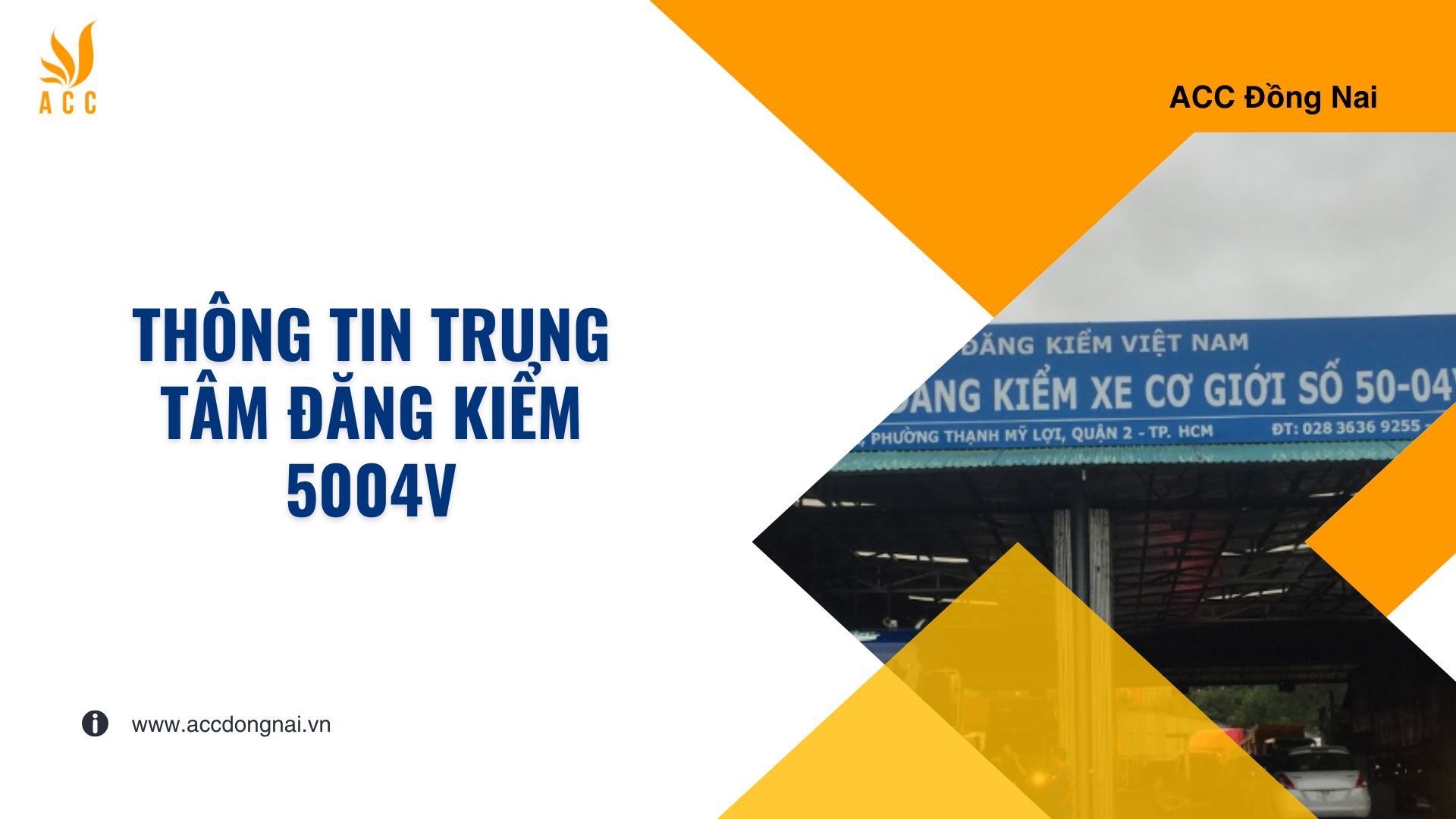 Thông tin trung tâm đăng kiểm 5004v