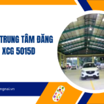 Thông tin trung tâm đăng kiểm XCG 5015D