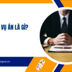 Thụ lý vụ án là gì