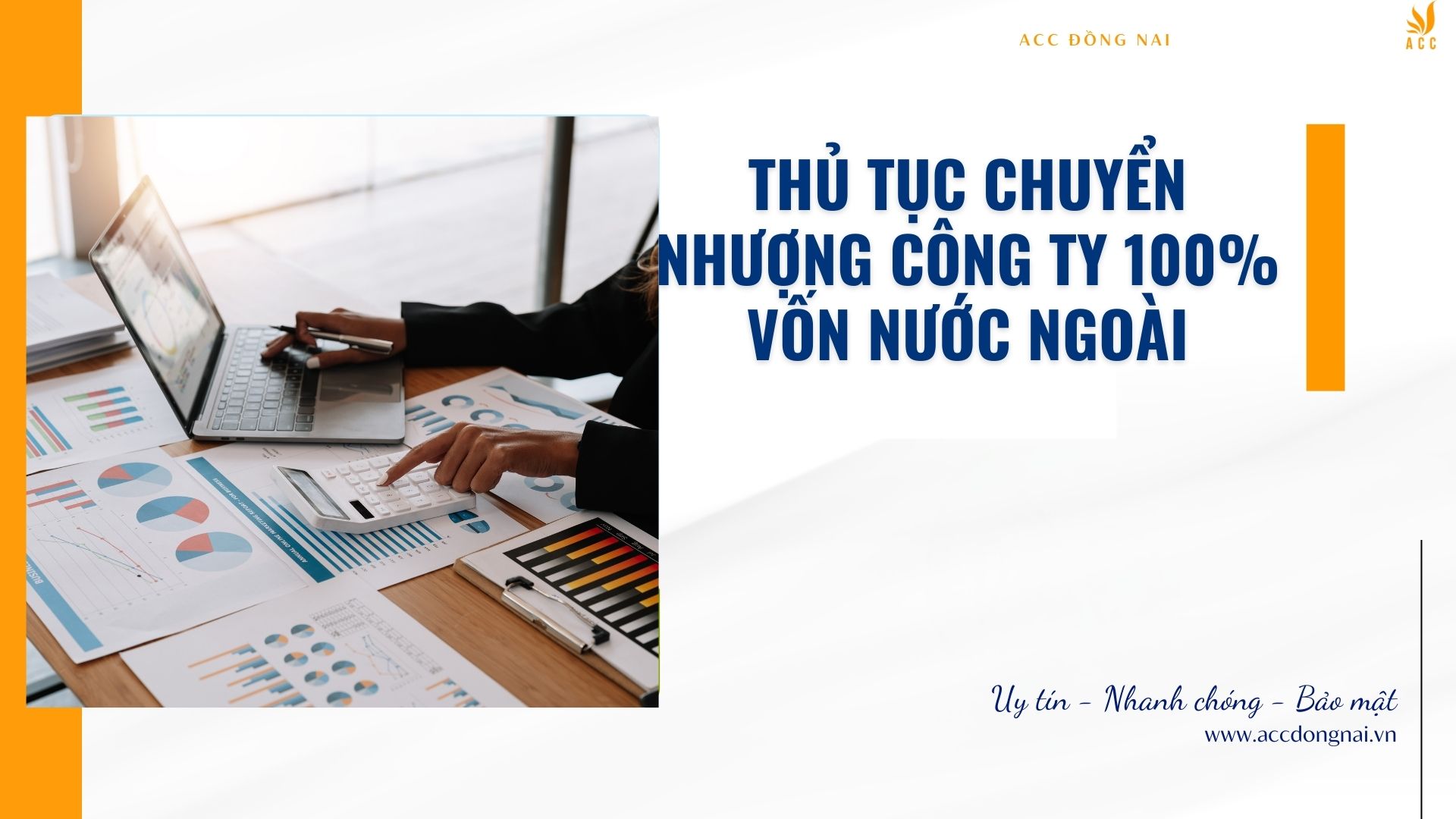 Thủ tục chuyển nhượng công ty 100% vốn nước ngoài