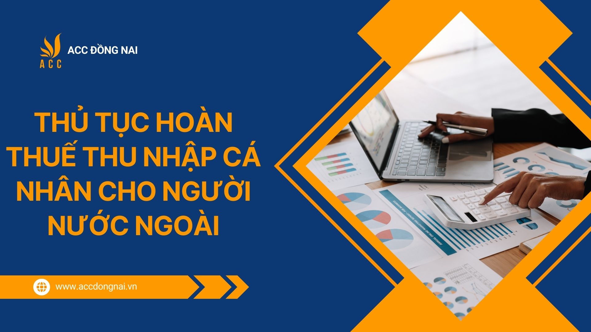 Thủ tục hoàn thuế thu nhập cá nhân cho người nước ngoài