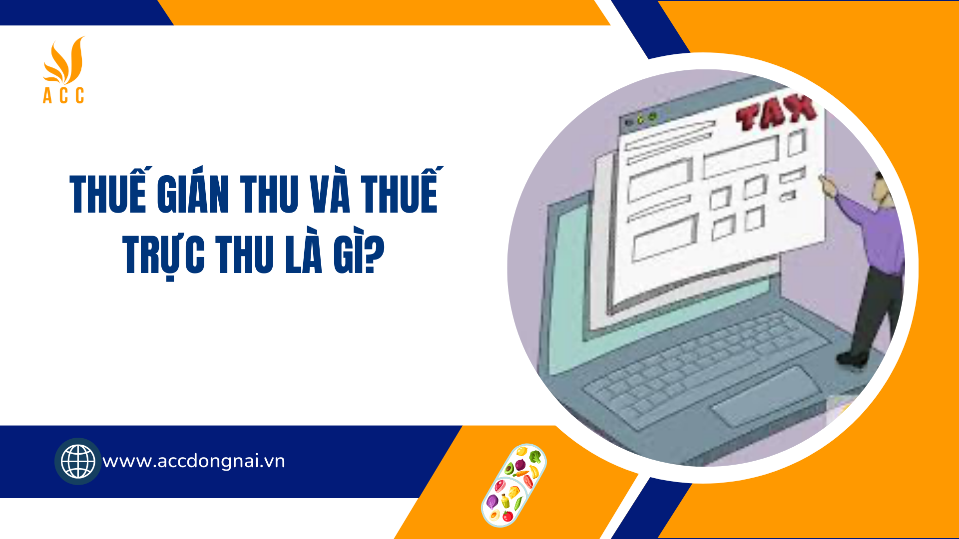 Thuế gián thu và thuế trực thu là gì