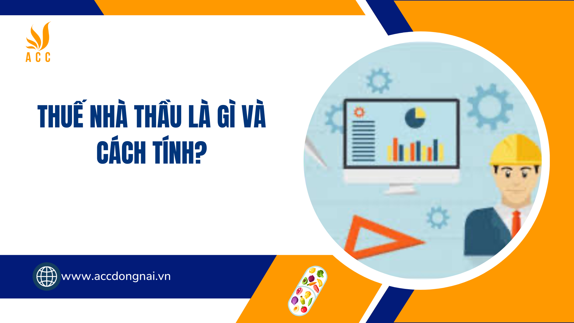 Thuế nhà thầu là gì và cách tính