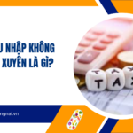 Thuế thu nhập không thường xuyên là gì