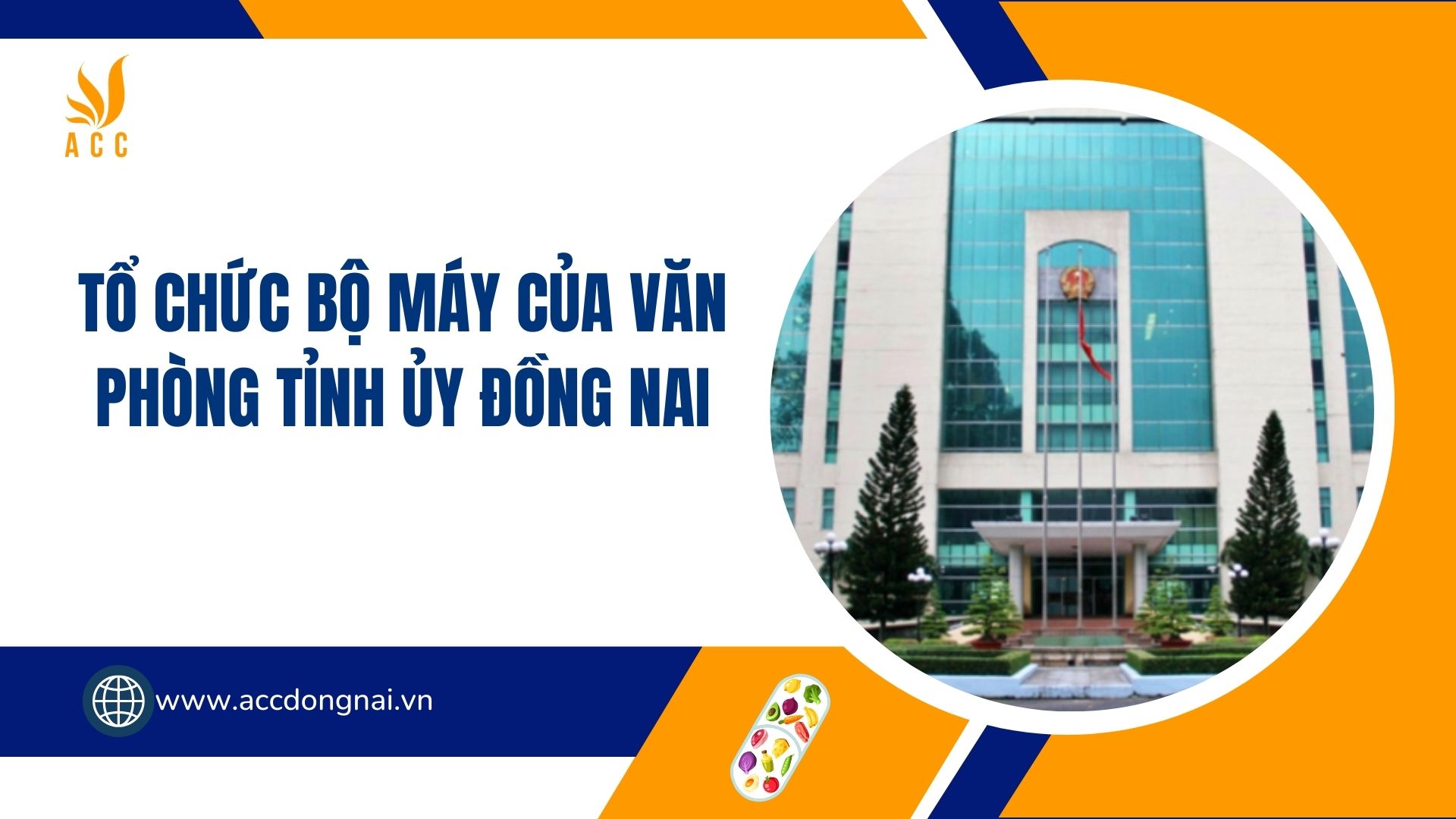 Tổ chức bộ máy của Văn phòng Tỉnh ủy Đồng Nai