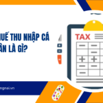 Tờ khai thuế thu nhập cá nhân là gì