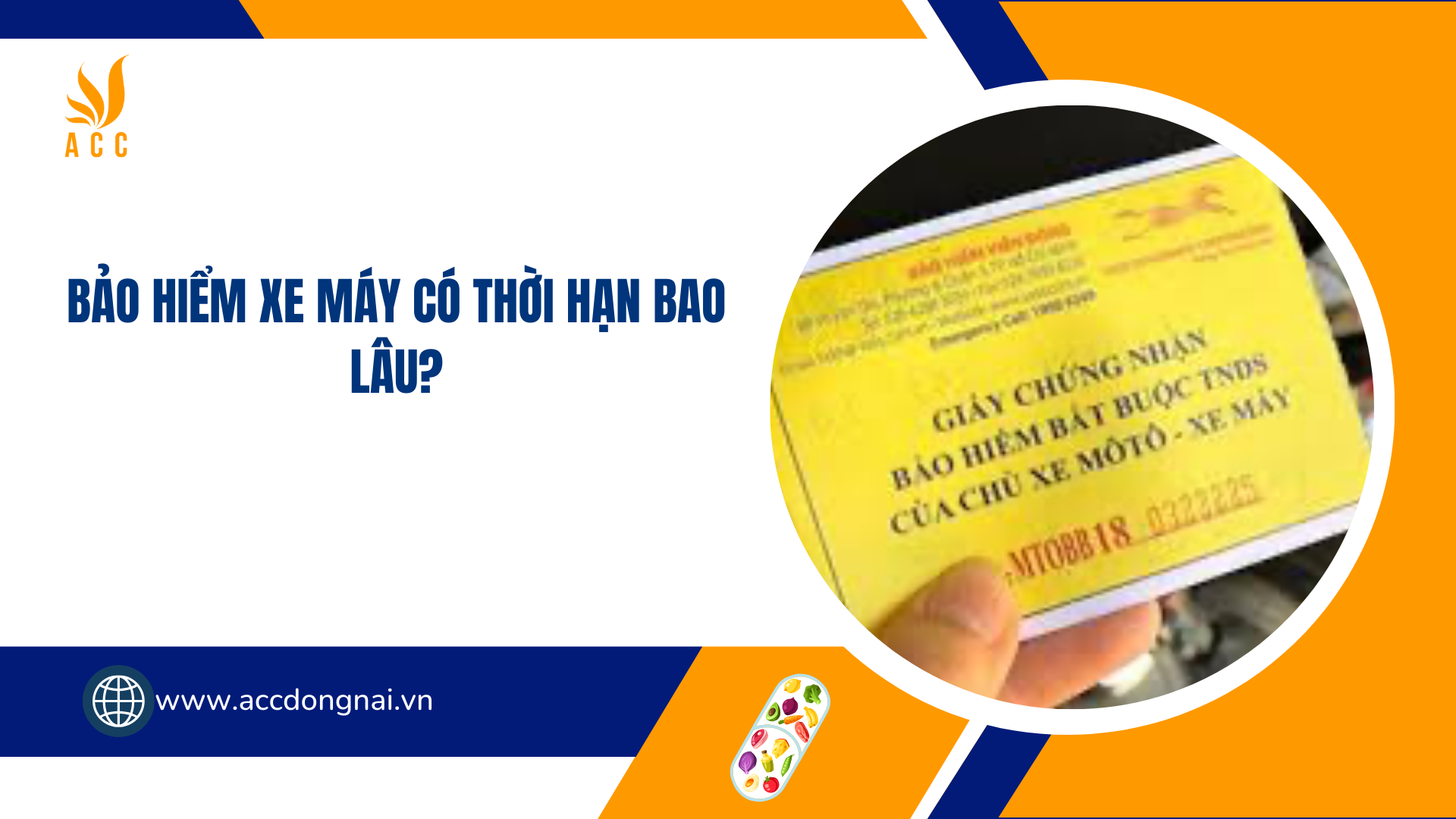 Bảo hiểm xe máy có thời hạn bao lâu