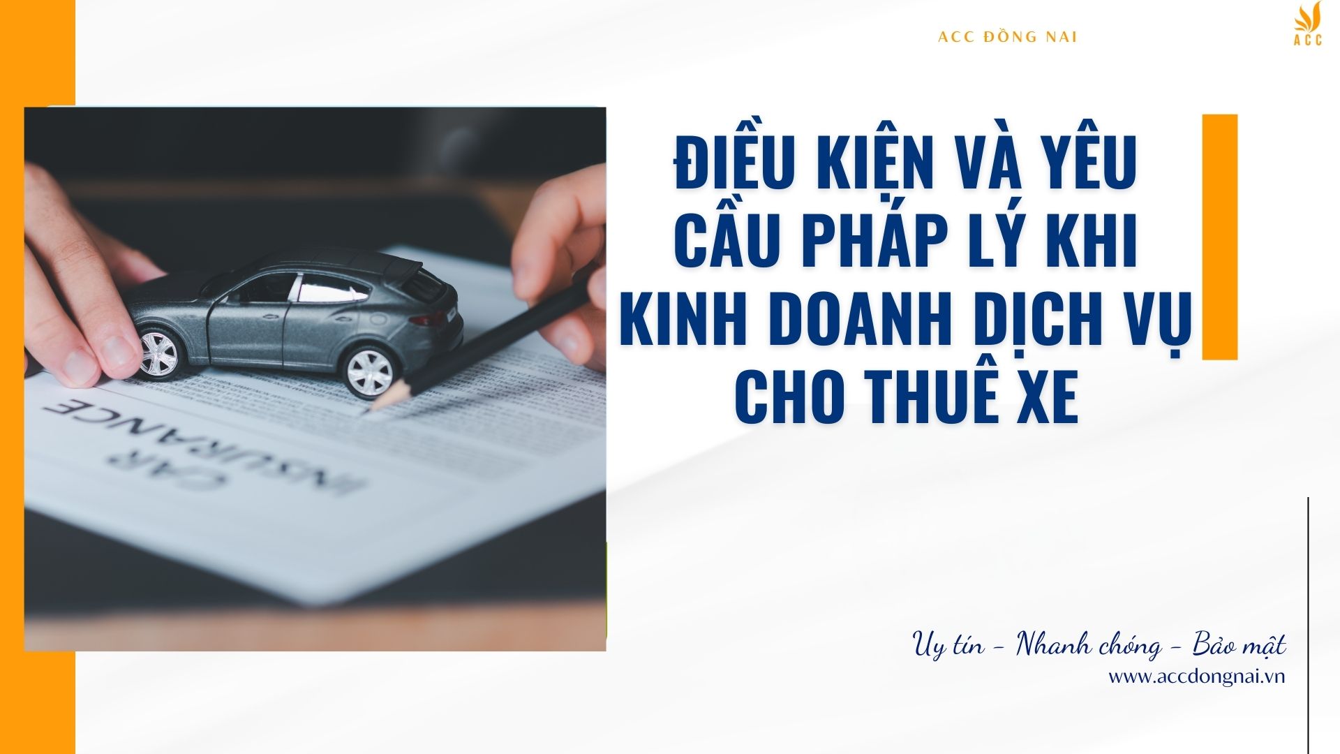 Điều Kiện Và Yêu Cầu Pháp Lý Khi Kinh Doanh Dịch Vụ Cho Thuê Xe