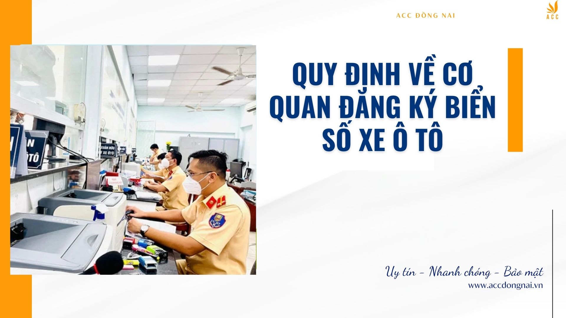 Quy định về cơ quan đăng ký biển số xe ô tô