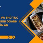 Quy trình và thủ tục đăng ký kinh doanh quán ăn