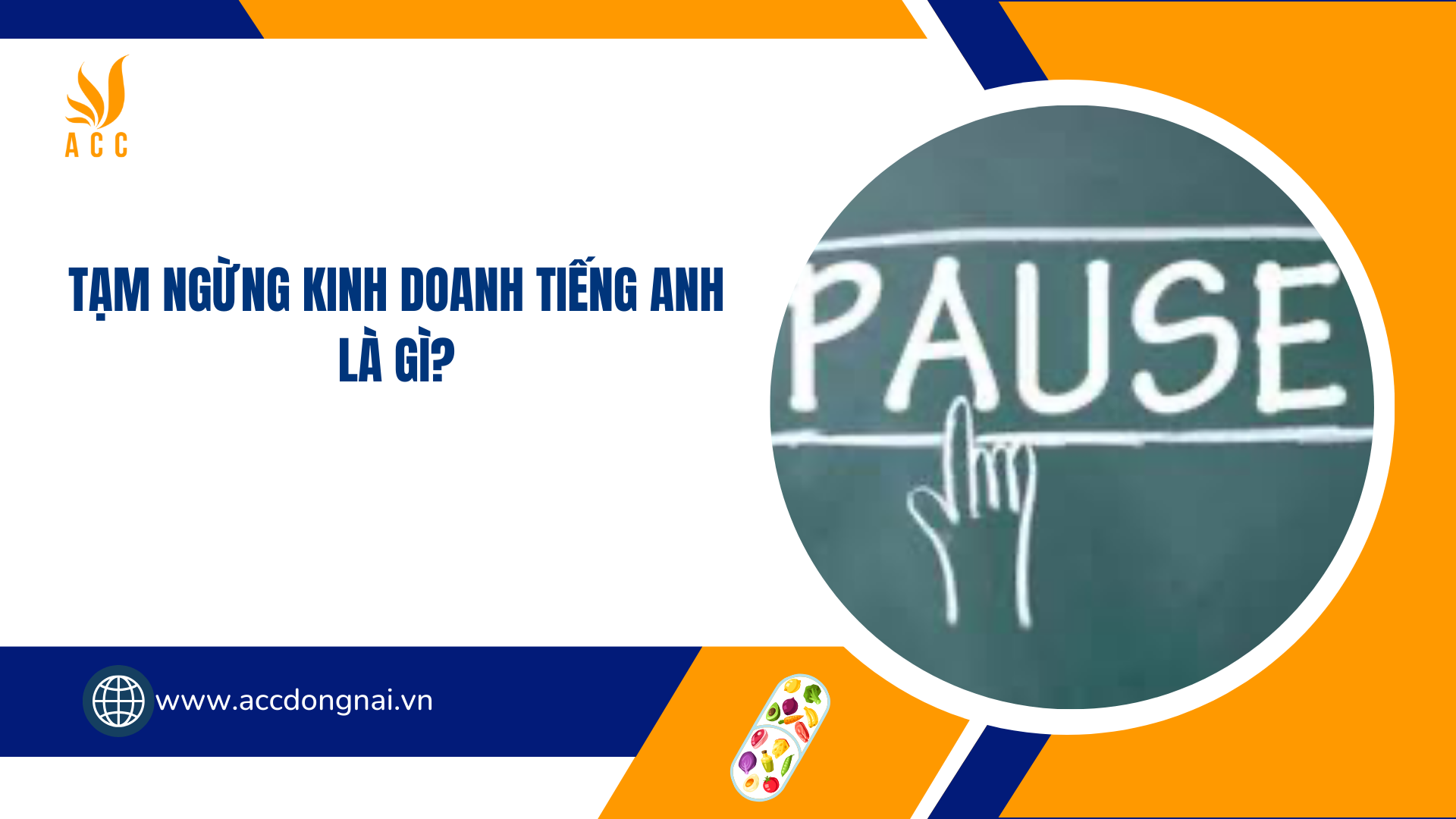 Tạm ngừng kinh doanh tiếng anh là gì