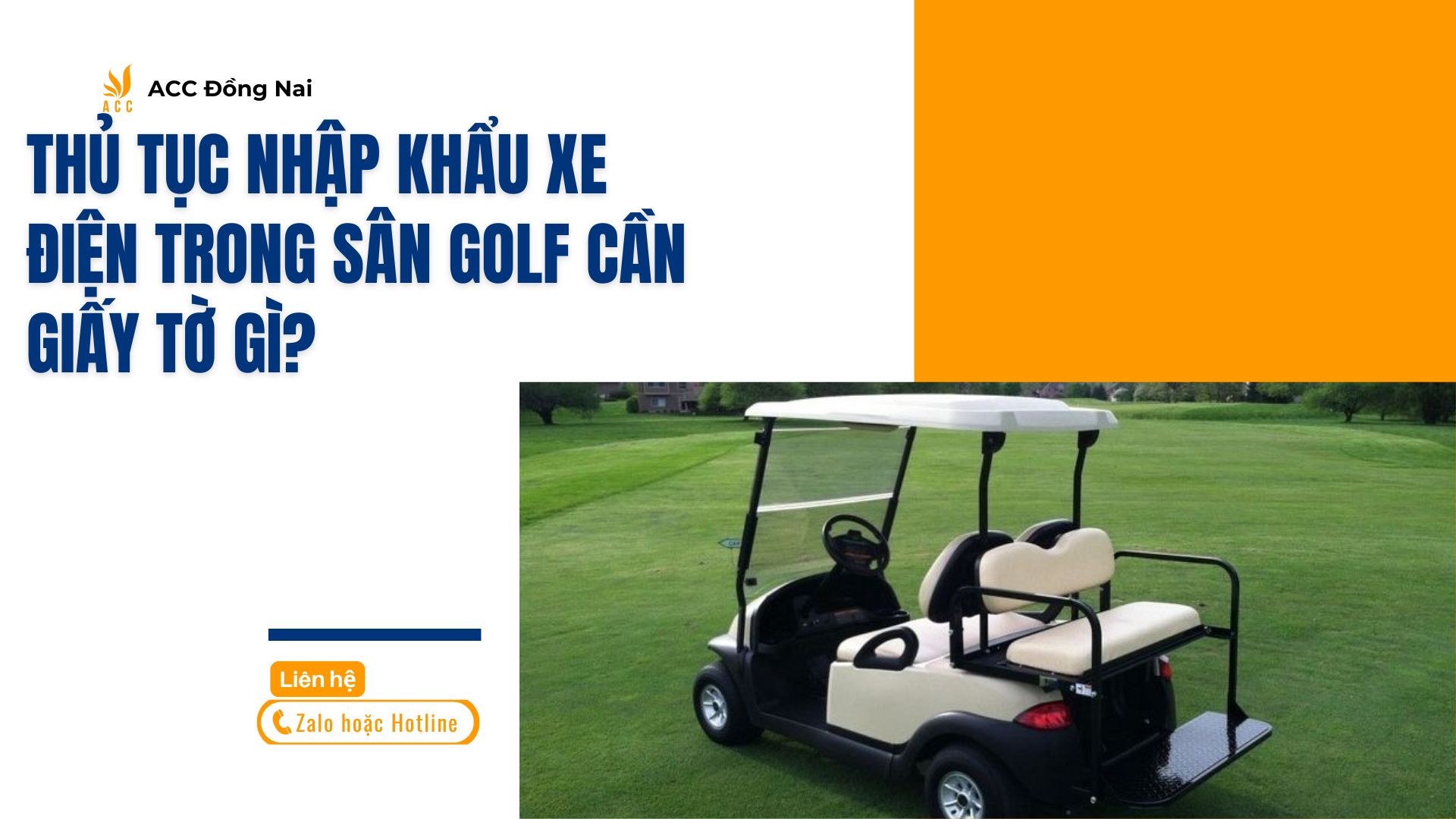 Thủ tục nhập khẩu xe điện trong sân golf cần giấy tờ gì