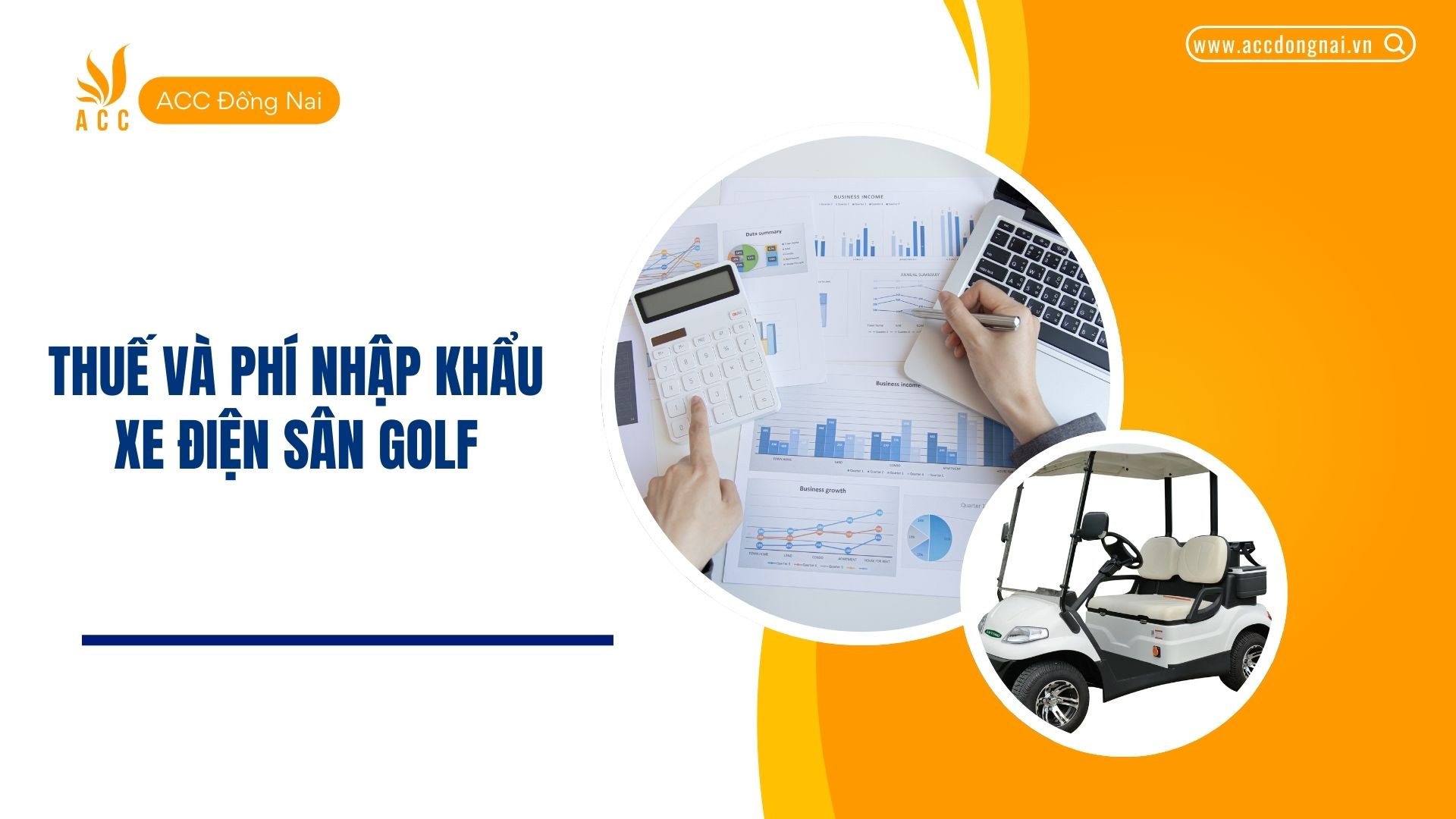 Thuế và phí nhập khẩu xe điện sân Golf