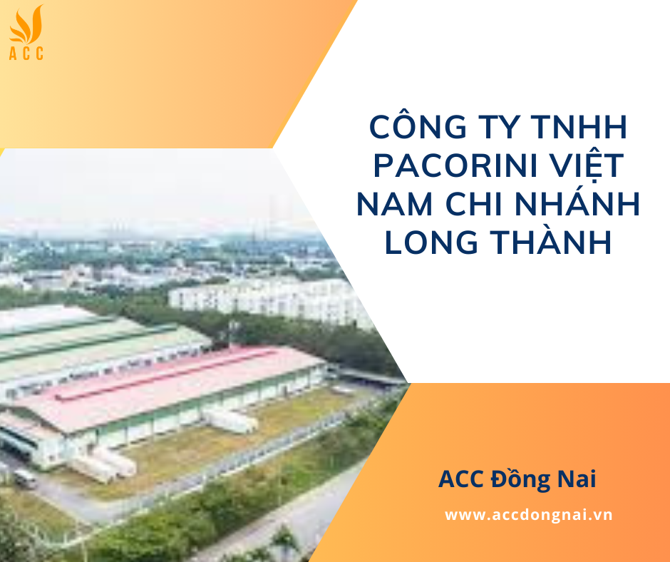 Công ty TNHH Pacorini Việt Nam chi nhánh Long Thành
