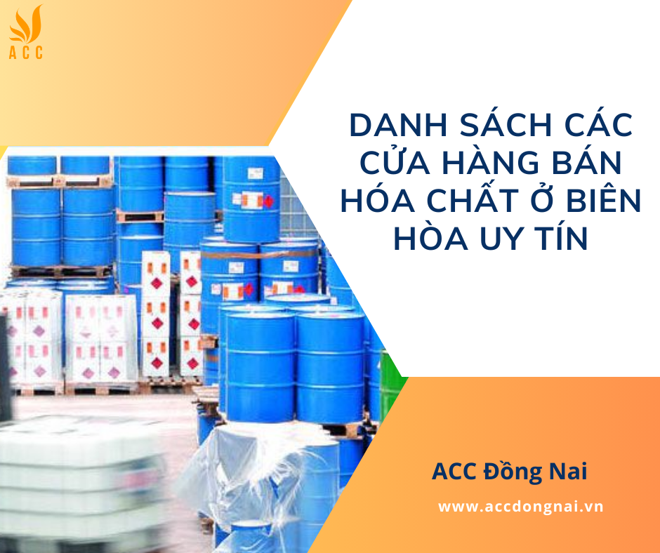 Danh sách các cửa hàng bán hóa chất ở Biên Hòa uy tín