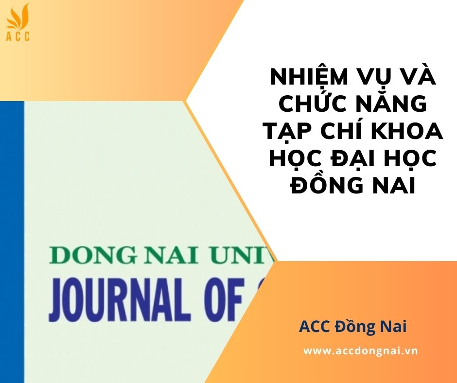 Nhiệm vụ và chức năng Tạp chí khoa học đại học Đồng Nai